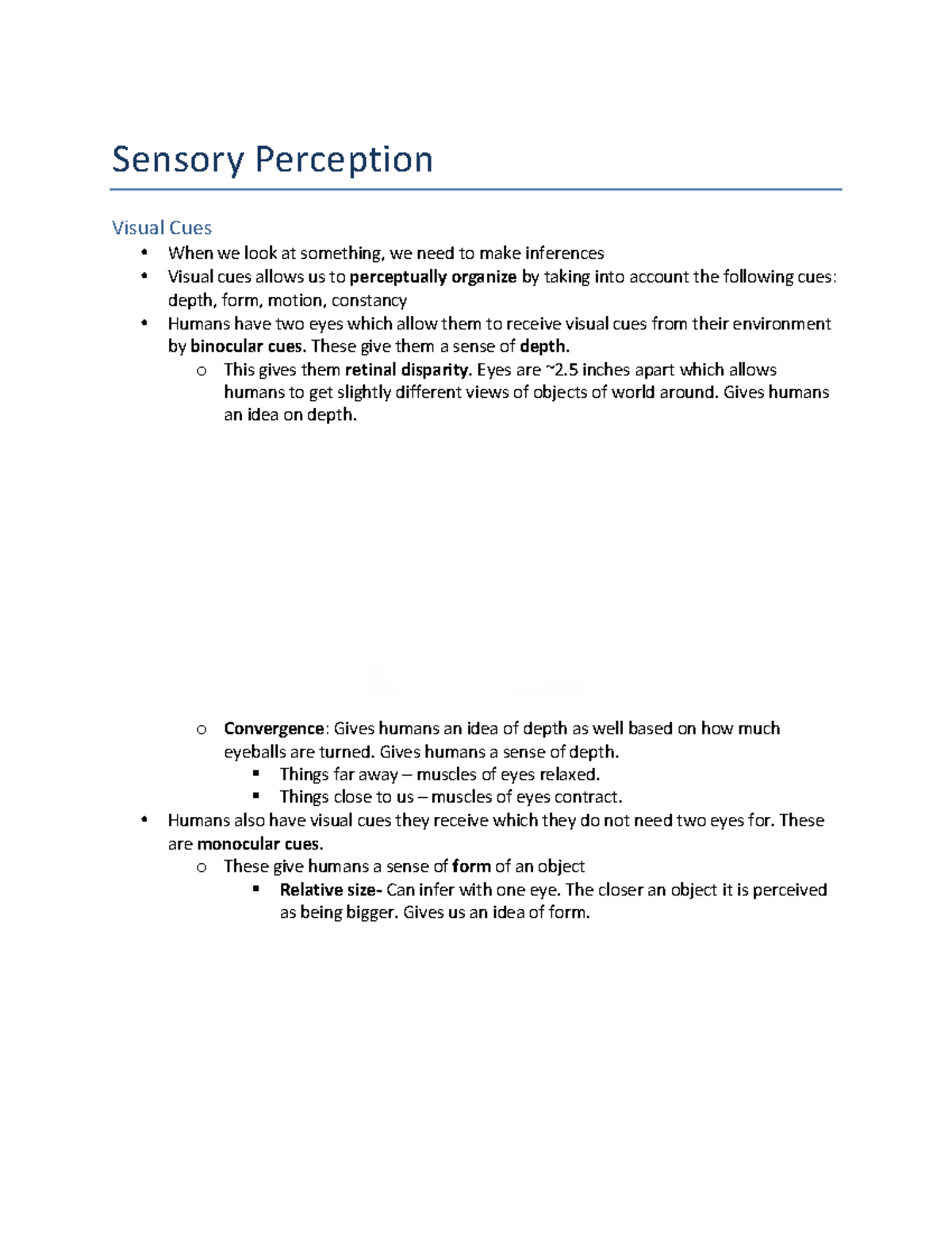 SENSORY PERCEPTION* 8 Sensory Perception Visual Cues When we look