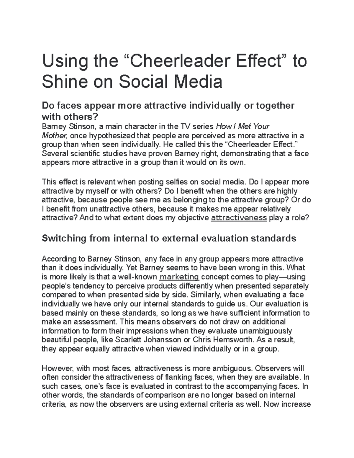 Cheerleader effect idiosyncratic unusual Omniscience the state of