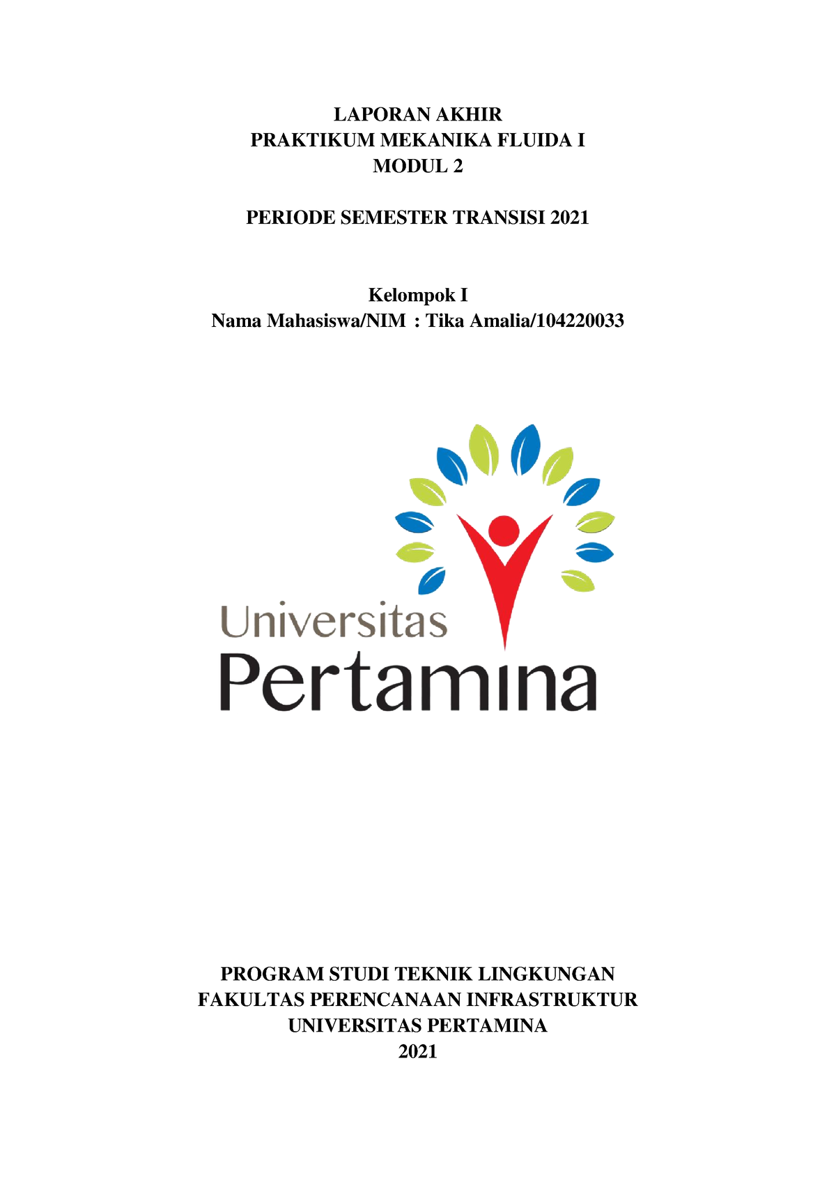 Modul 2 - Laporan Praktikum - LAPORAN AKHIR PRAKTIKUM MEKANIKA FLUIDA I ...