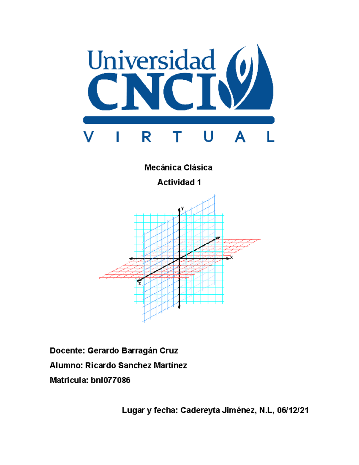 Mecanica Clasica - Actividad 1 - Mecánica Clásica Actividad 1 Docente ...