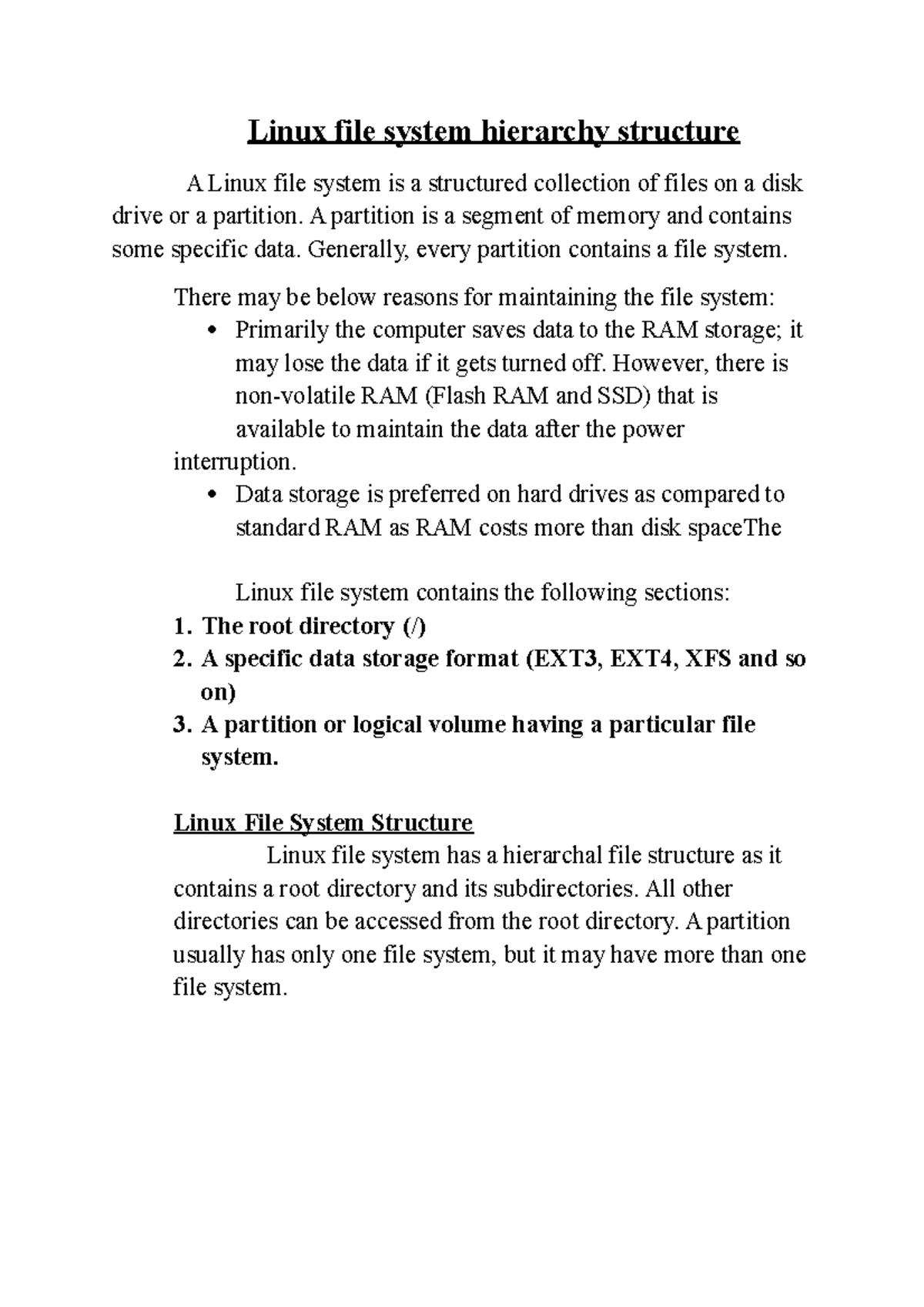 Linux file system - A partition is a segment of memory and contains ...