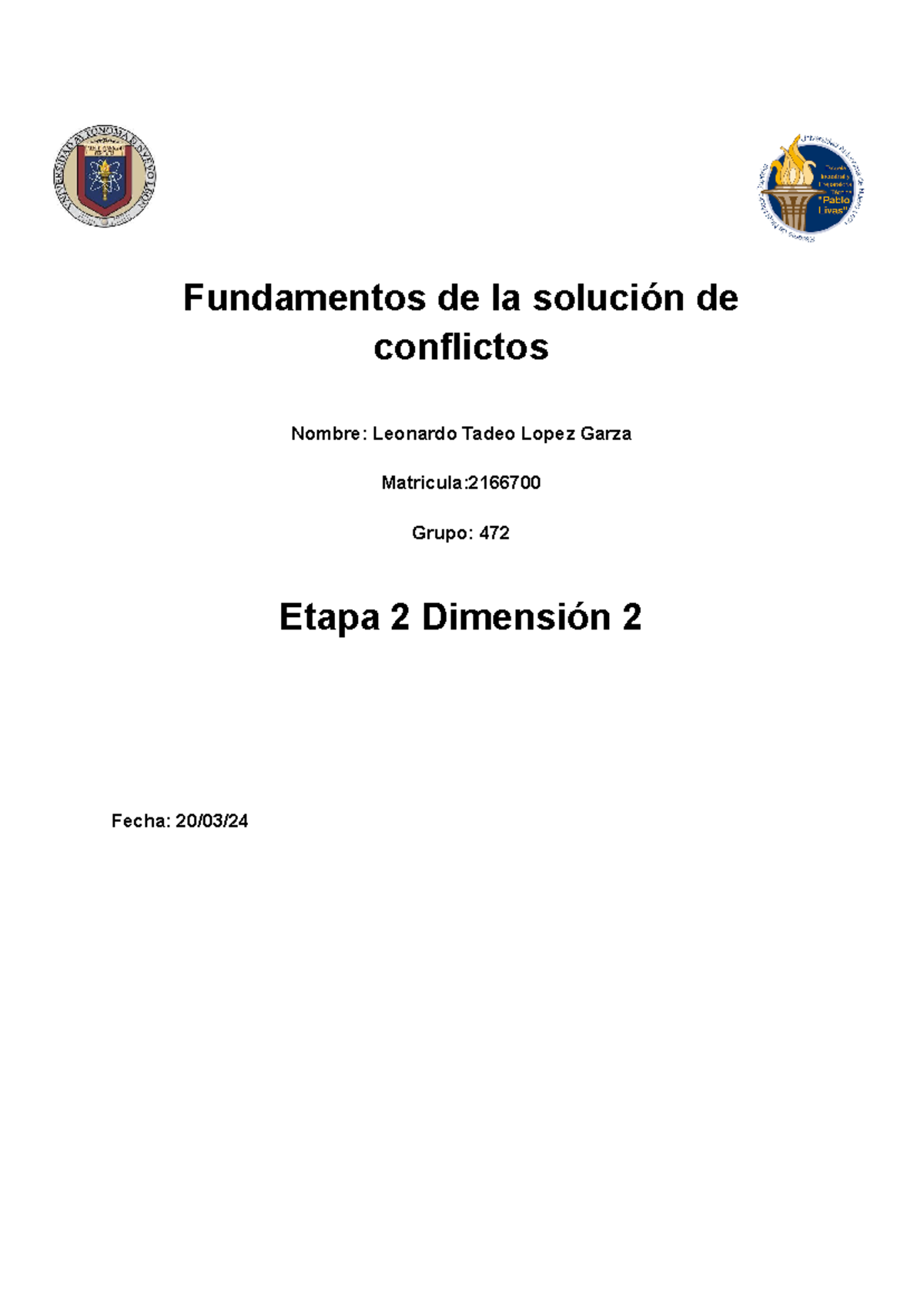 LTLG E2D2 FSC - Fundamentos de la solución de conflictos Nombre ...