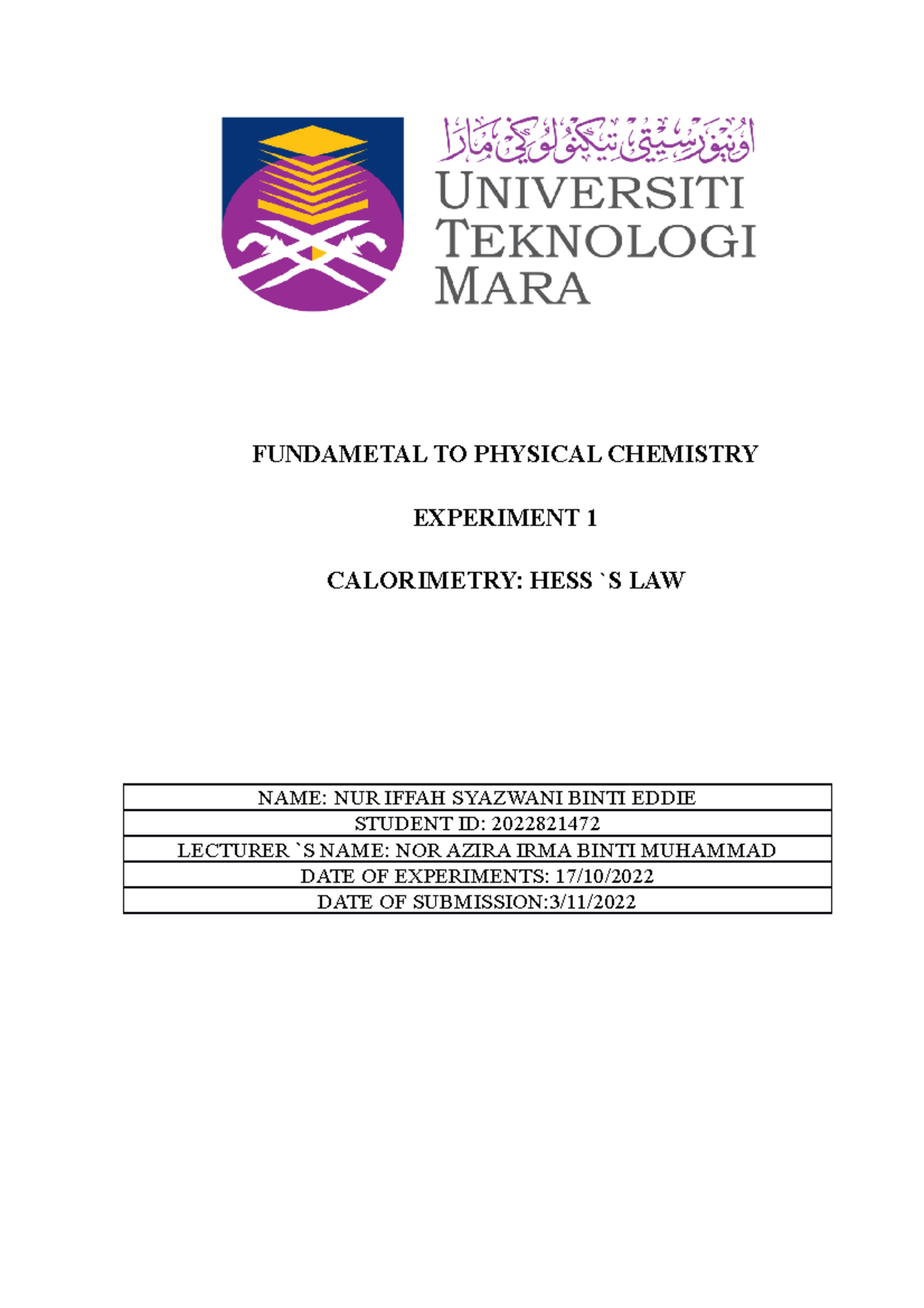 CHM 432 EXP 1 - EXP 1 : CALORIMETRY - FUNDAMETAL TO PHYSICAL CHEMISTRY ...