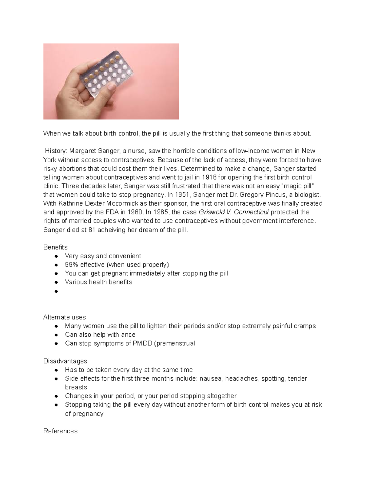 Birth control notes - When we talk about birth control, the pill is ...