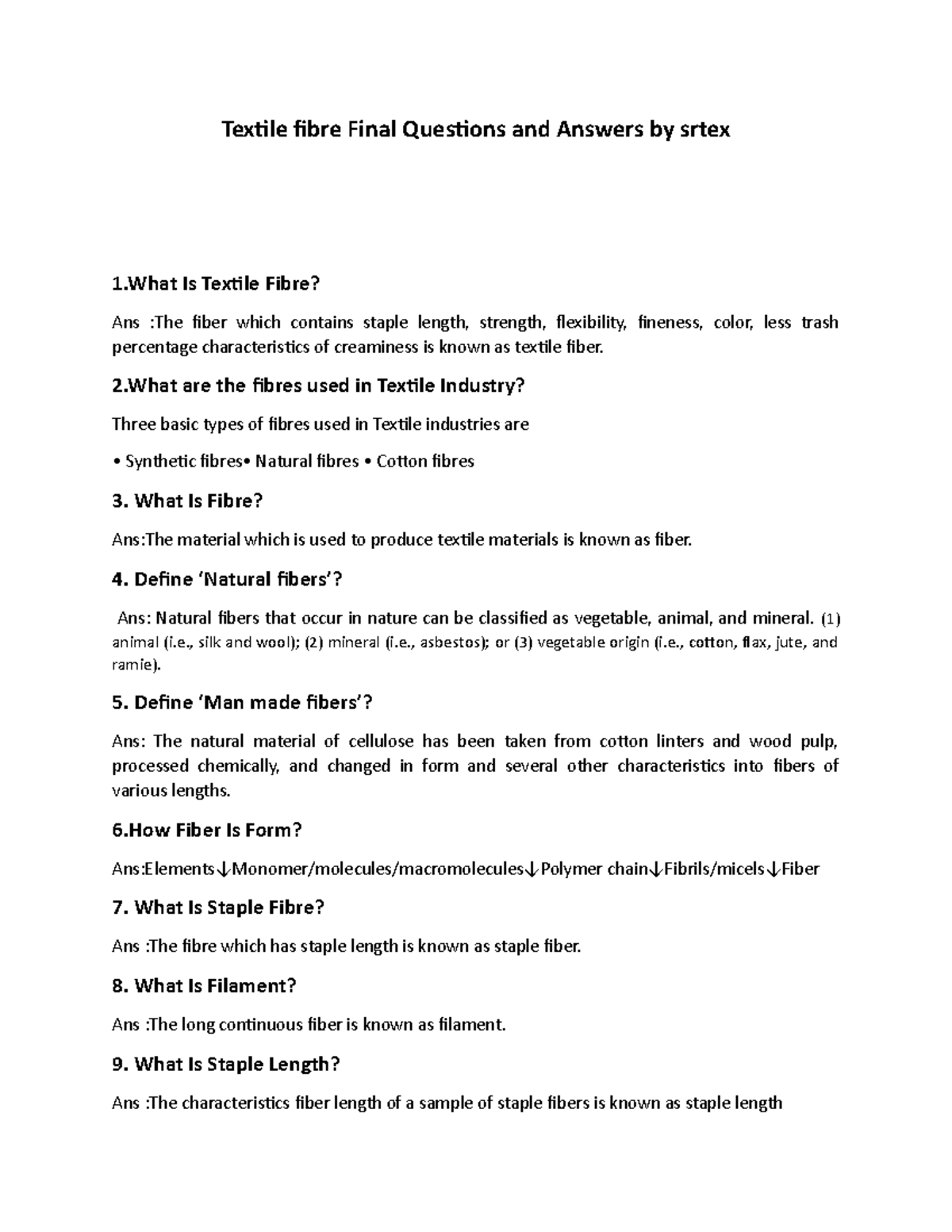 Exam, questions and answers for maerchandising viva Textile fibre