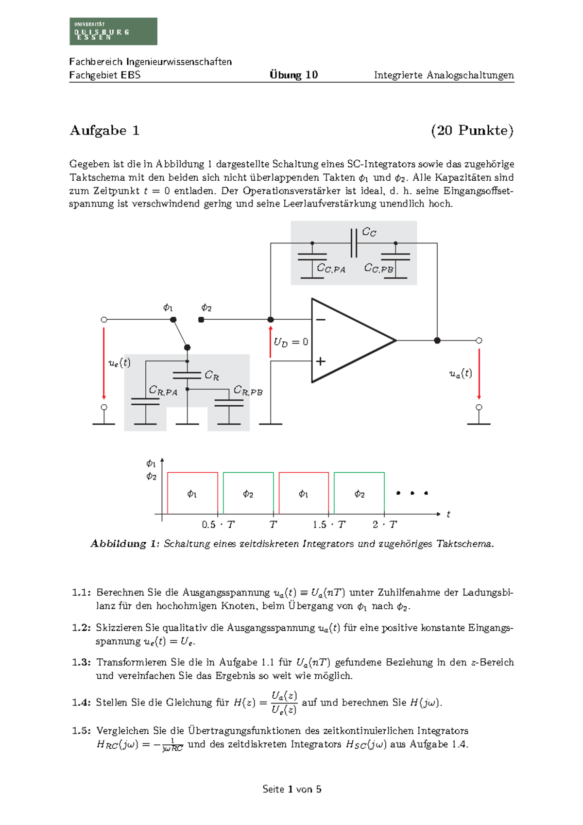 Übung 10 Aufgabe- SC-Integrator - Fachgebiet EBS Übung 10 Integrierte ...