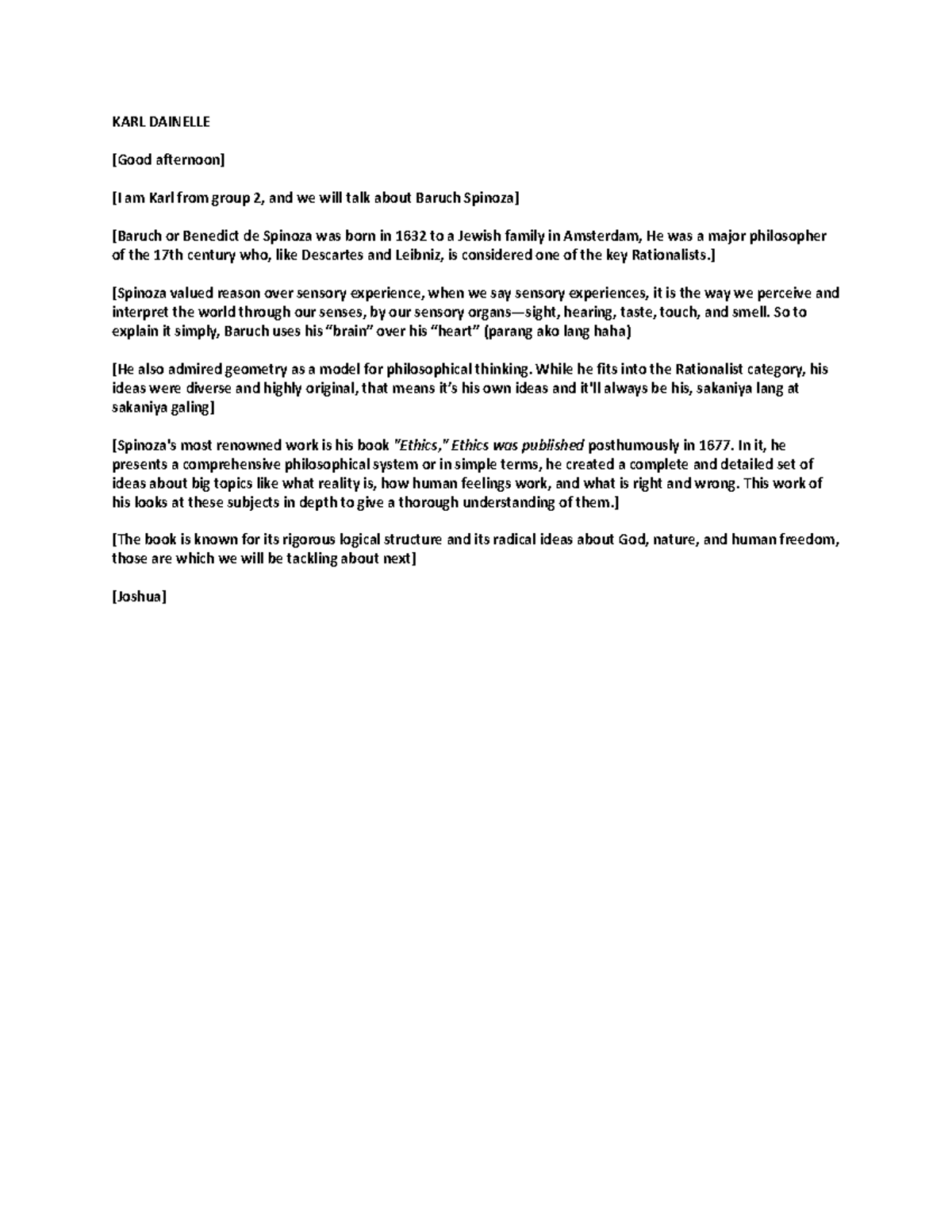 Script - KARL DAINELLE [Good afternoon] [I am Karl from group 2, and we ...