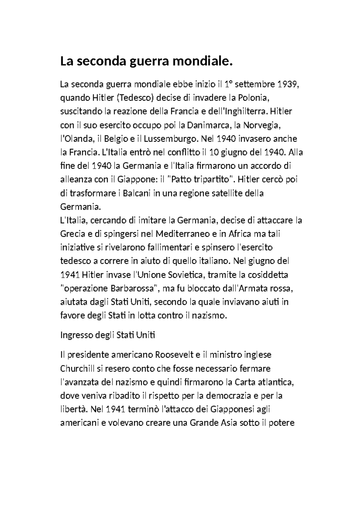 La seconda guerra mondiale - La seconda guerra mondiale ebbe inizio il ...