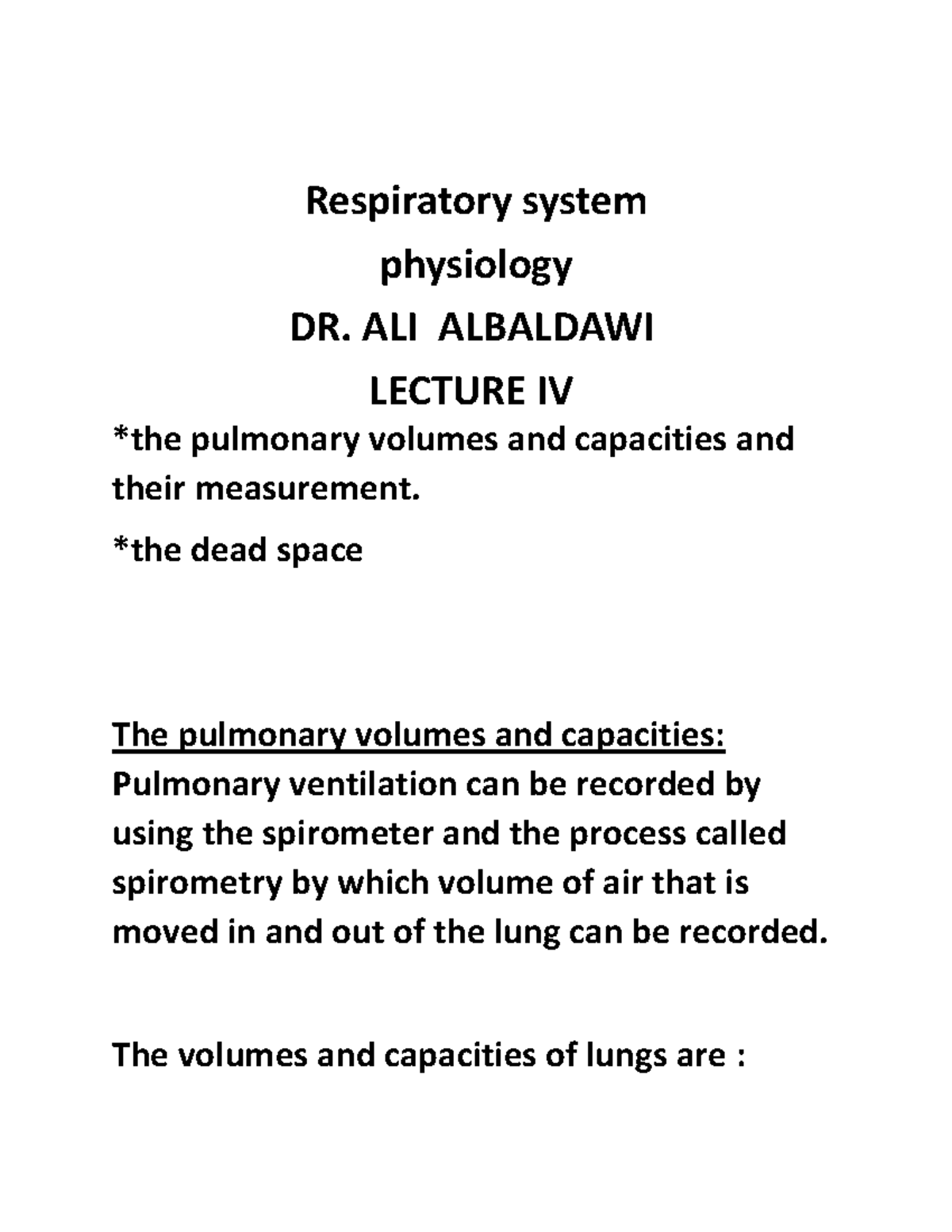 Lec. 4(Respiratory S.) - Respiratory system physiology DR. ALI ...