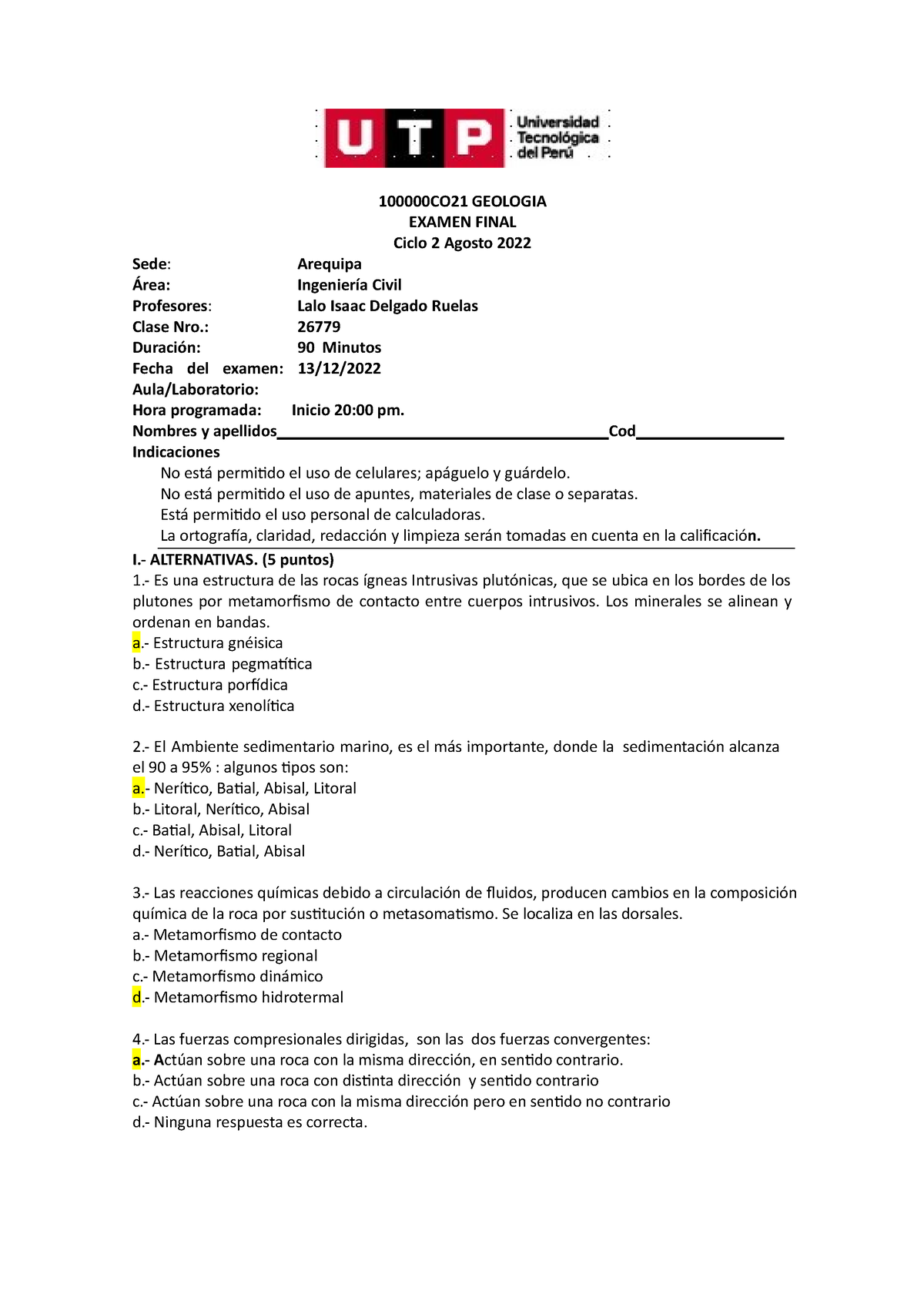 Examenfinal DE Geologia - Sede: Arequipa 100000CO21 GEOLOGIA EXAMEN ...