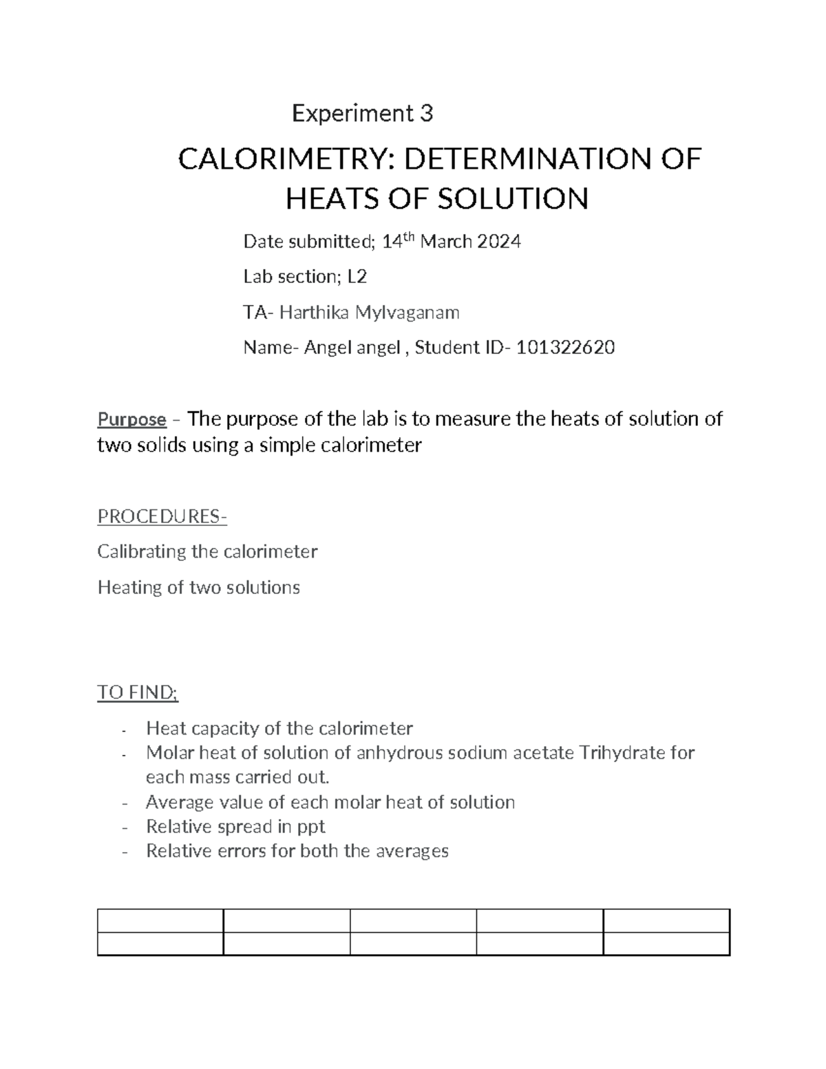 Cal pre lab report Experiment 3 CALORIMETRY DETERMINATION OF HEATS