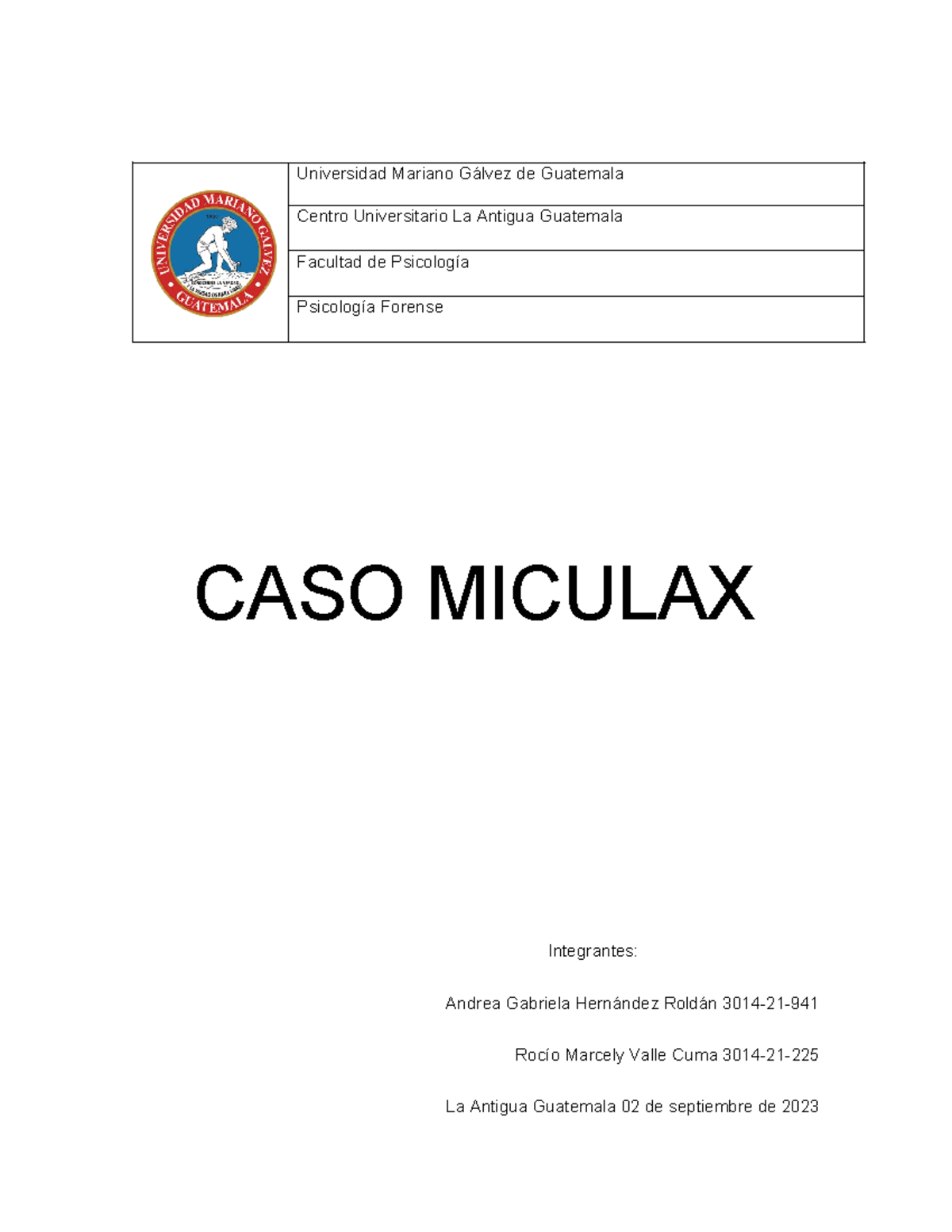 CASO Miculax - Universidad Mariano Gálvez de Guatemala Centro ...