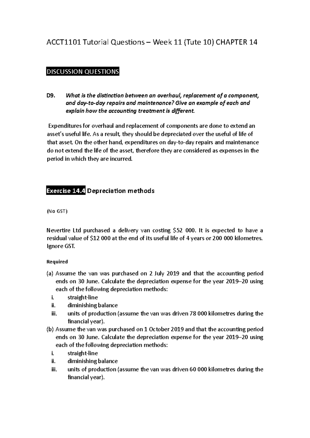 ACCT1101-Tutorial 10 Questions - What Is The Distinction Between An ...