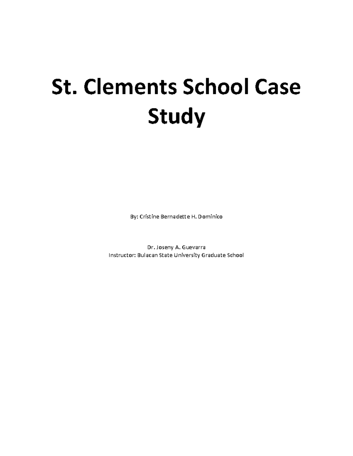 St Clements School Case Study St. Clements School Case Study By