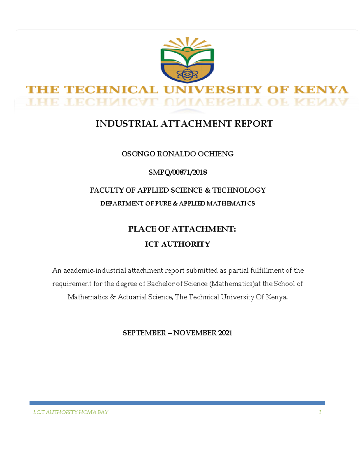 ICT Authority Attachment Report - INDUSTRIAL ATTACHMENT REPORT OSONGO