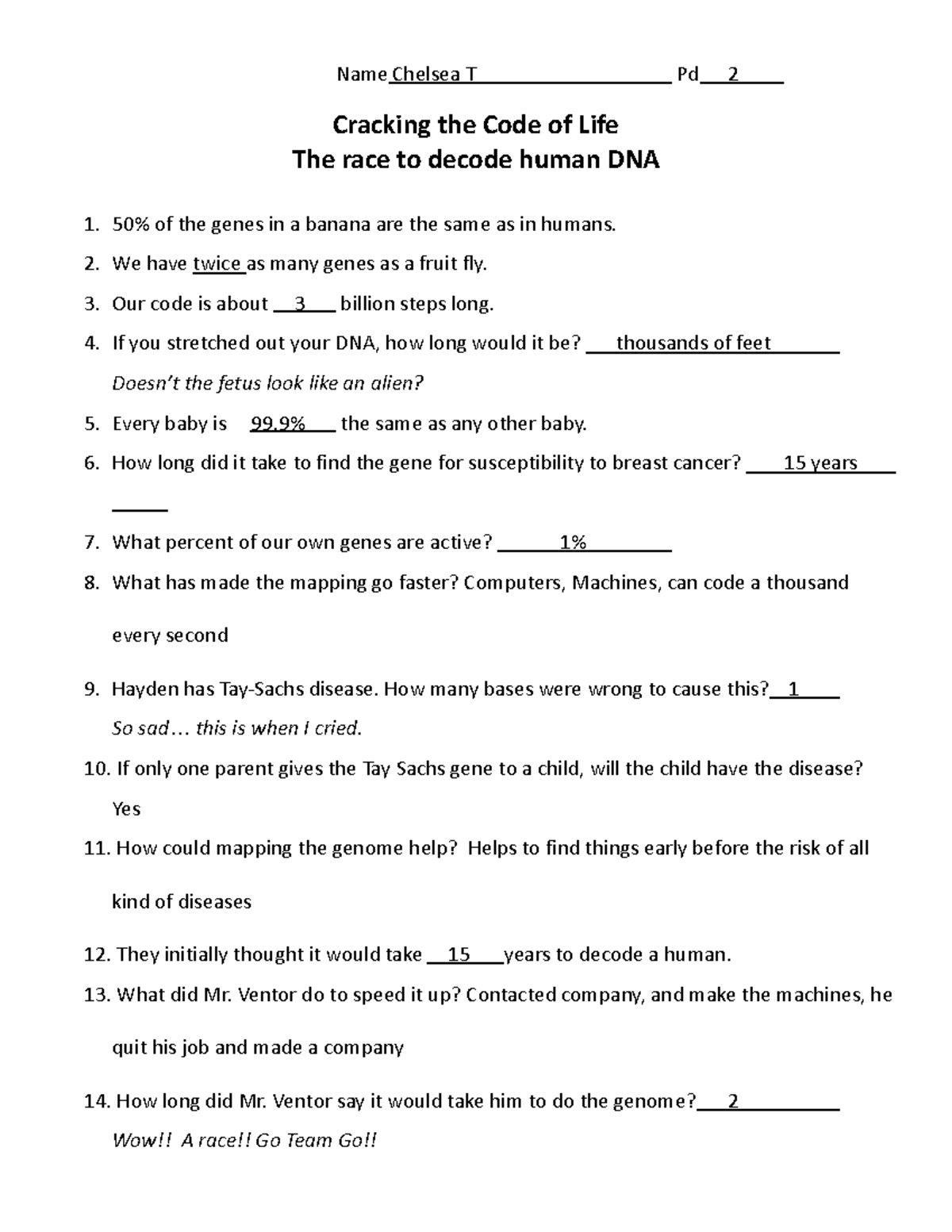 Cracking the code of life worksheet - Name Chelsea T Pd 2 Cracking the ...
