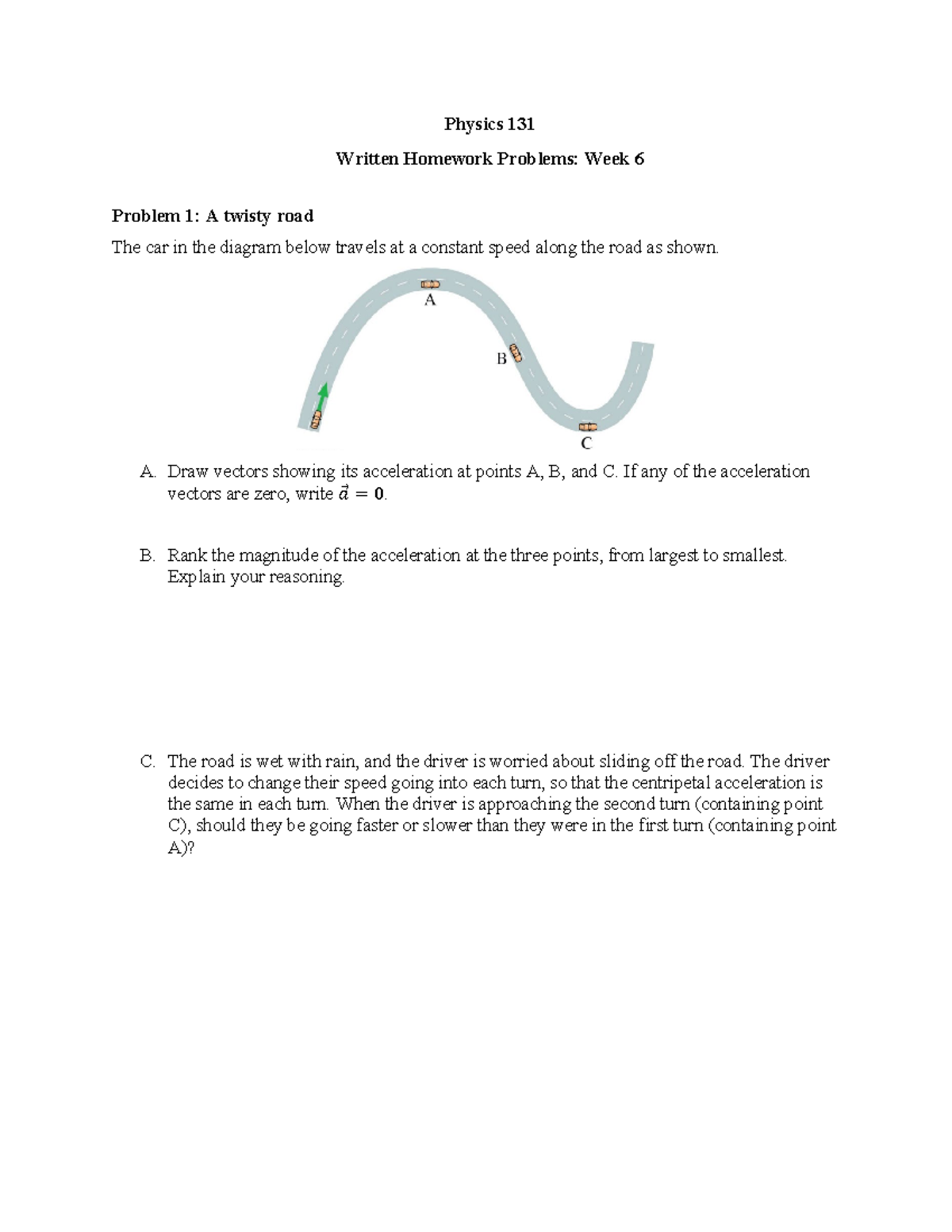Week6 Uniform Circ Motion Written Problems - Physics 131 Written ...