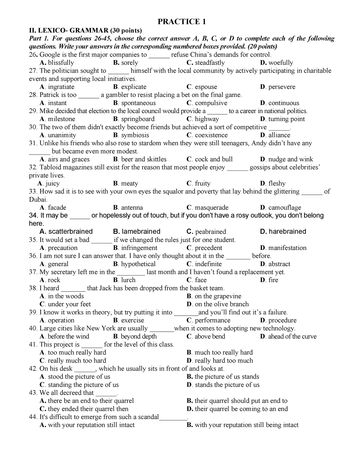 Practice 1 - xcx - PRACTICE 1 II. LEXICO- GRAMMAR (30 points) Part 1 ...