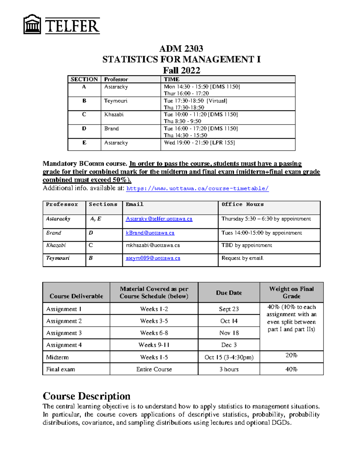 Adm2303 C Course Outline Adm 2303 Statistics For Management I Fall 2022 Section Professor Time Adm2303 C Course Outline Adm 2303 Statistics For Management I Fall 2022 Section Professor Time