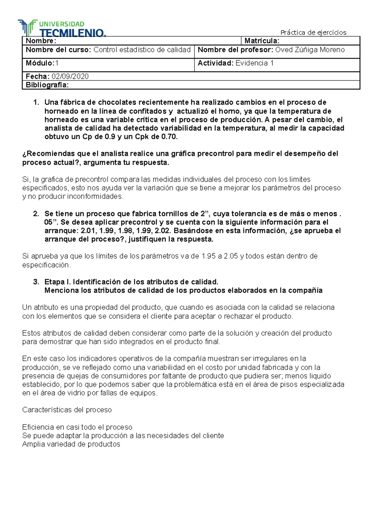 Evidencia 1 Control Estadistico - Nombre: Matrícula: Nombre Del Curso ...