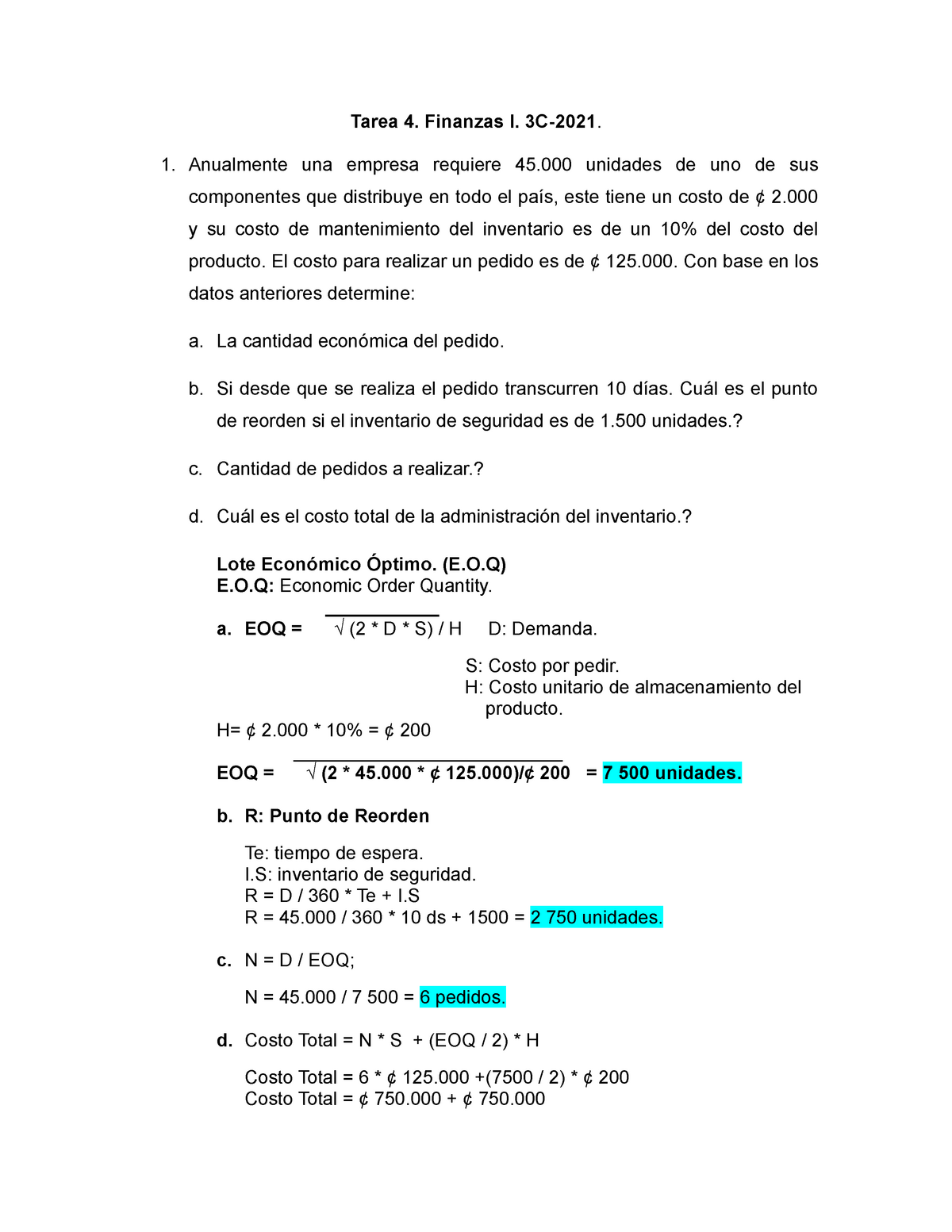 Tarea 4 De Finanzas I Del 2021 Resuelto Tarea 4 Finanzas I 3c Anualmente Una Empresa 1892