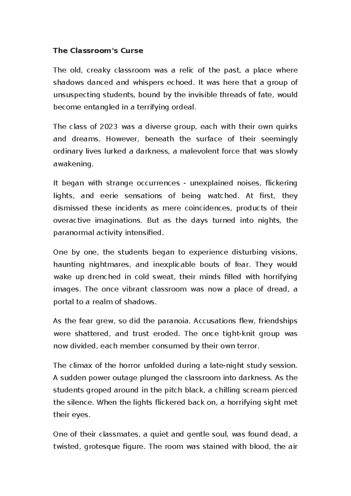 The Classroom Dive into a world of mystery and intrigue. Discover a