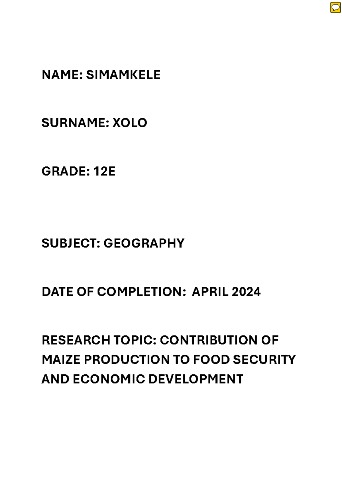 Geography Grade 12 Assignment NAME SIMAMKELE SURNAME XOLO GRADE