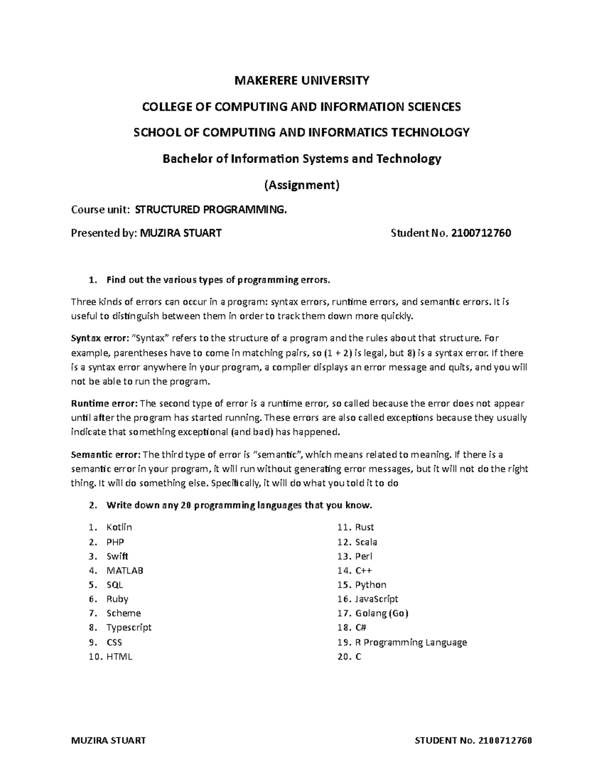Exercise 1 week 1 syntax - Information Technology - MUK - Studocu