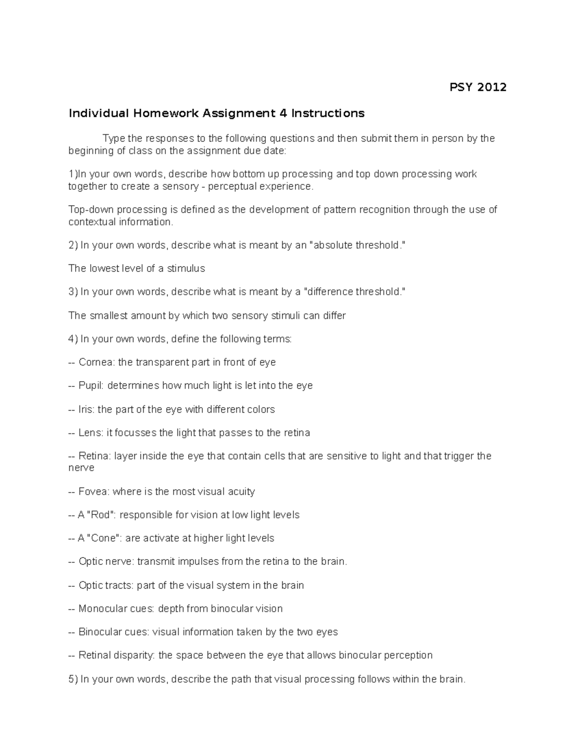 HW 4 - Homework Assignment - PSY 2012 Individual Homework Assignment 4 ...