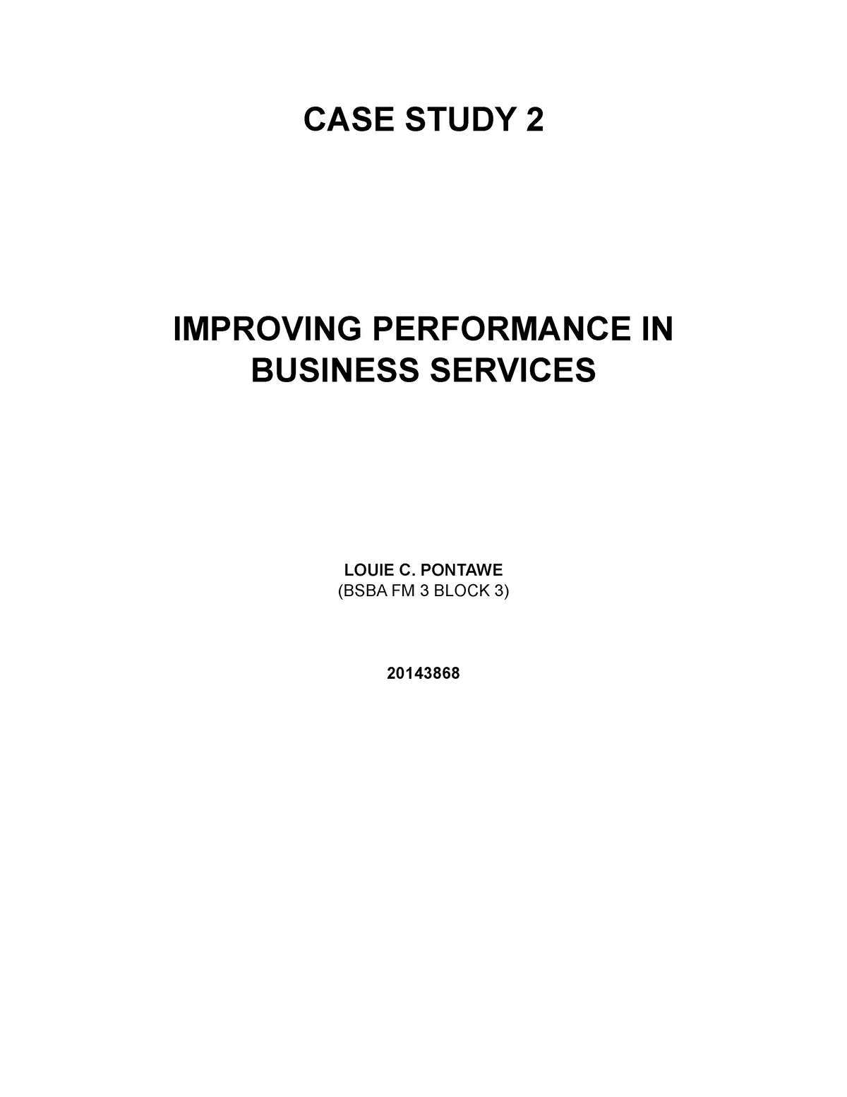 improving performance in business services case study answers