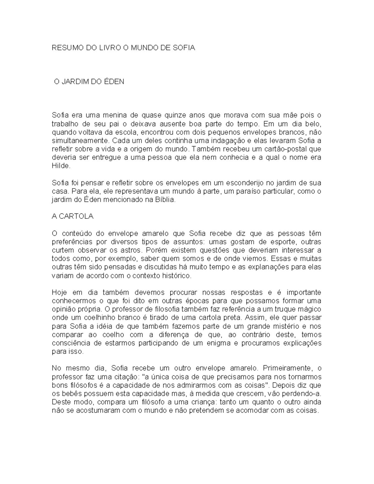 Mundo DE Sofia - RESUMO DO LIVRO O MUNDO DE SOFIA O JARDIM DO ÉDEN ...