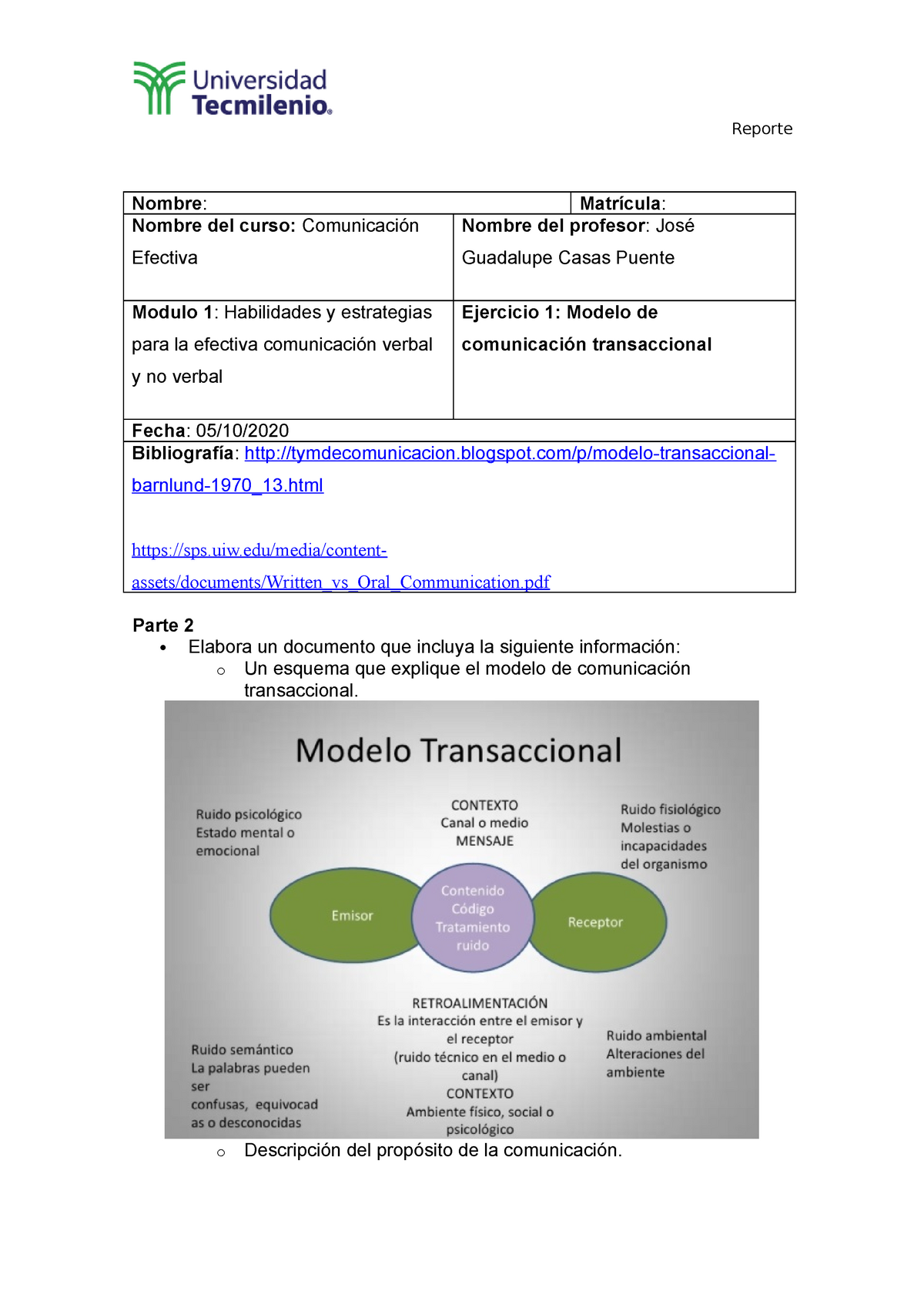 Ejercicio 1 Comunicación Efectiva - Reporte Nombre : Matrícula : Nombre del  curso: Comunicación - Studocu