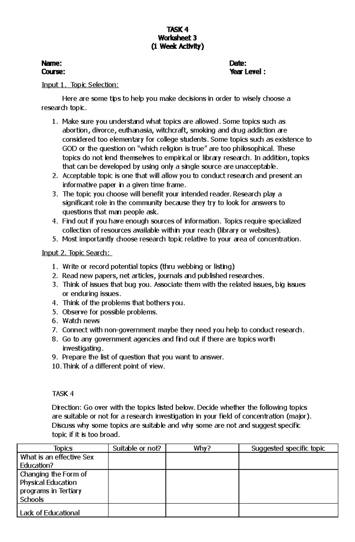 TASK 4 ( Input AND TASK) - TASK 4 Worksheet 3 ( 1 Week Activity) Name ...