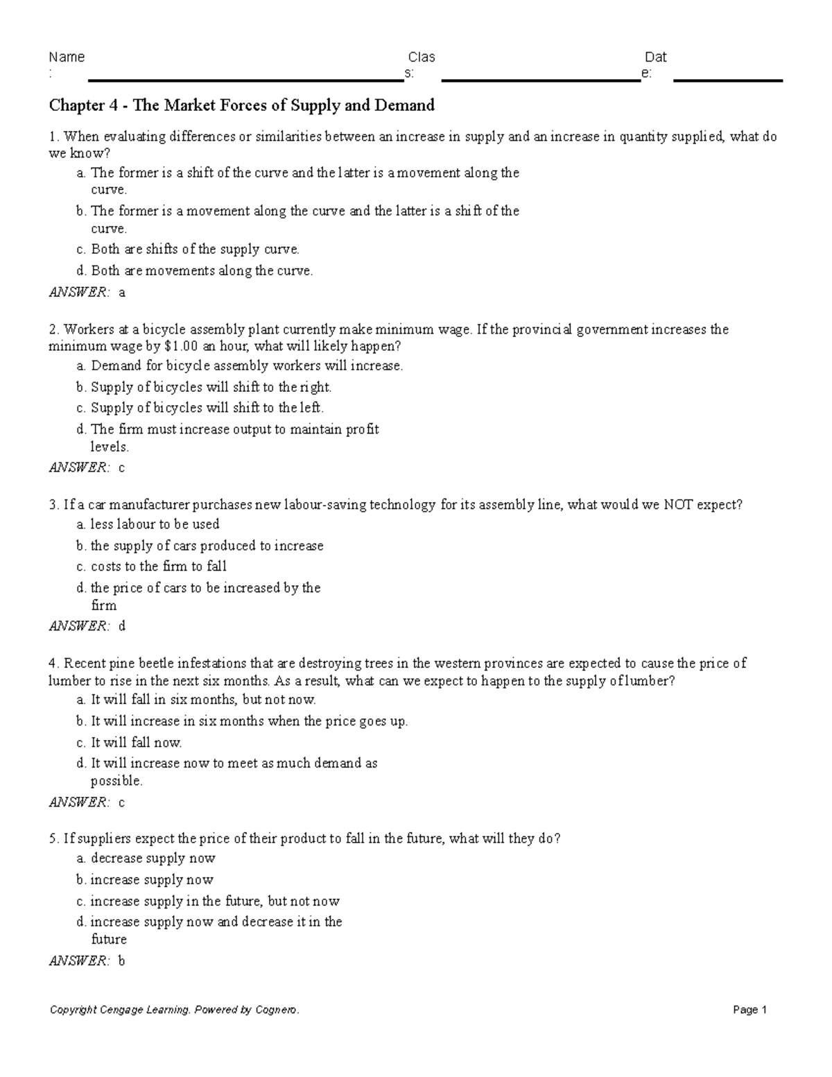 Chapter 4 The Market Forces of Supply and Demand - Name : Clas s: Dat e ...