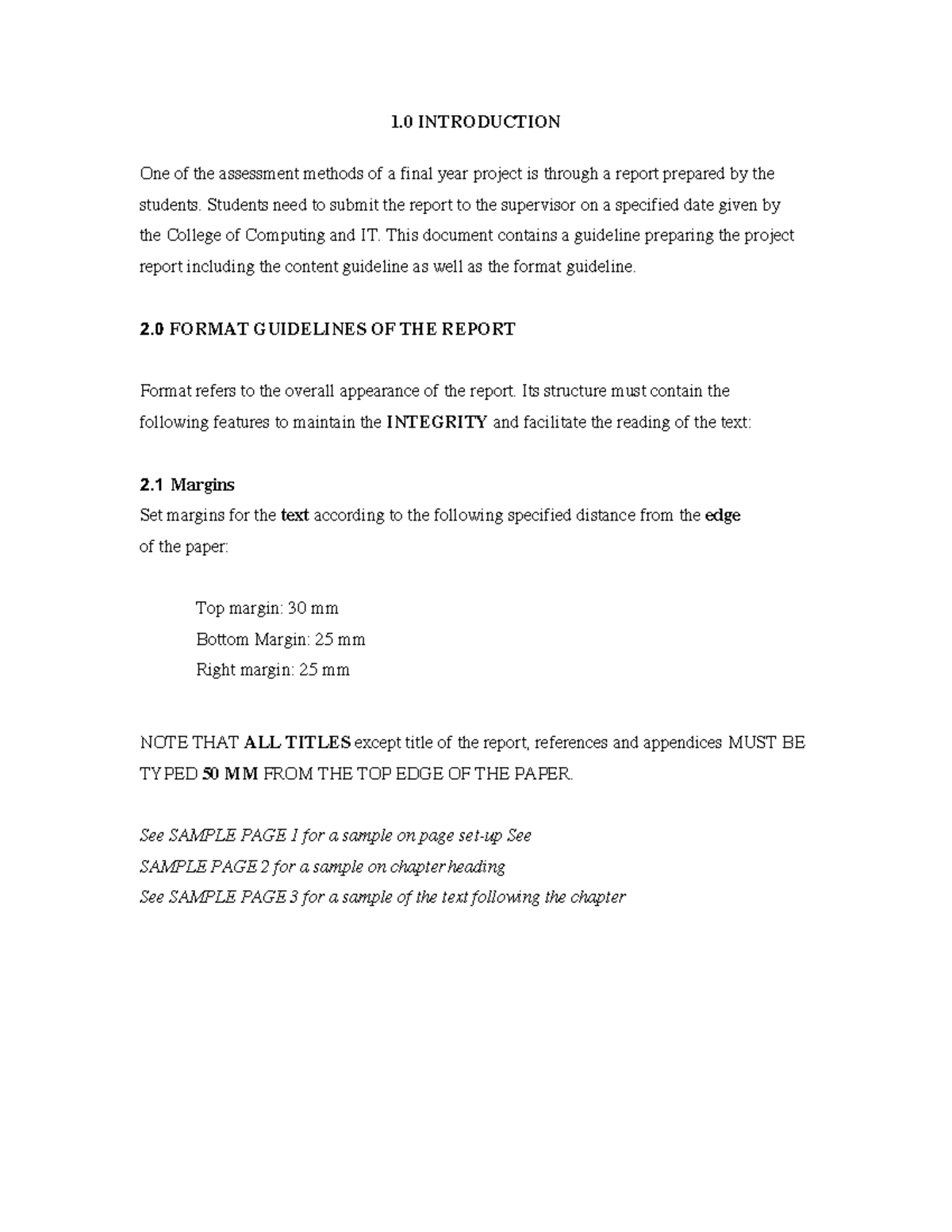 Guidelines for Report Writing Updated 2023 1 INTRODUCTION One of the