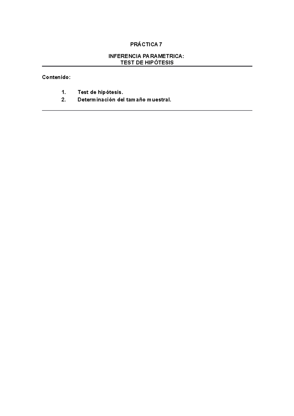 Práctica 7 Test De Hipótesis PrÁctica 7 Inferencia Parametrica Test