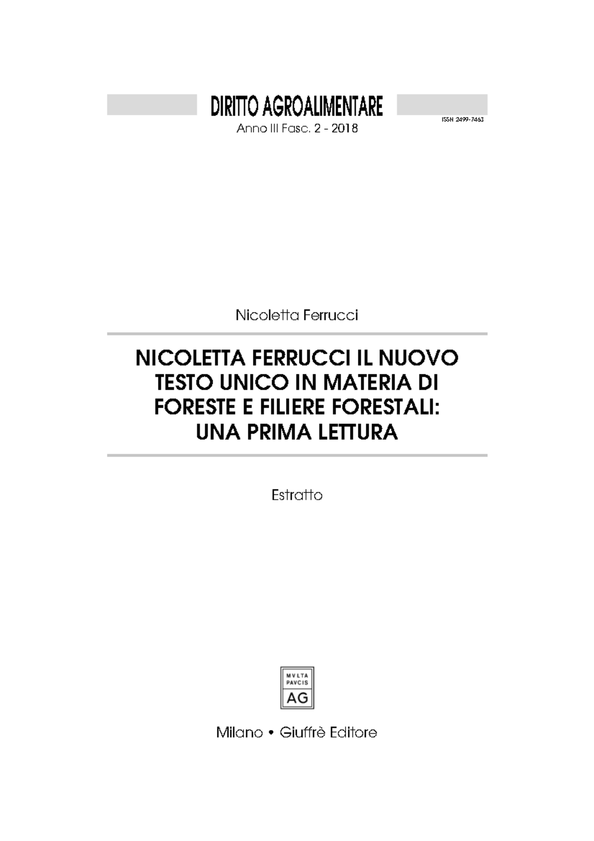 Nicoletta Ferrucci IL Nuovo Testo Unico IN Materia DI Foreste E Filiere