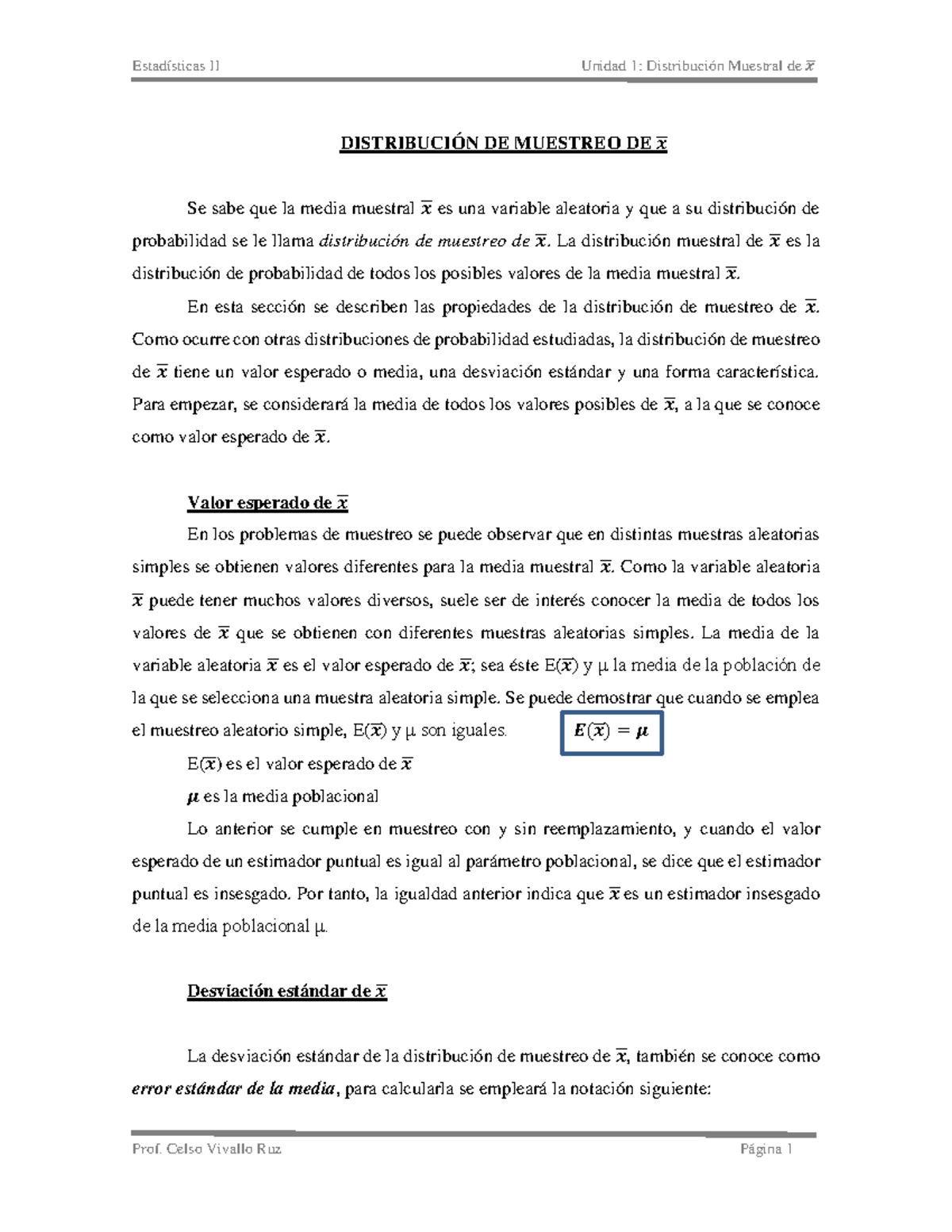 1.3 Distribución Muestral de la media - DISTRIBUCIÓN DE MUESTREO DE 𝒙̅ ...