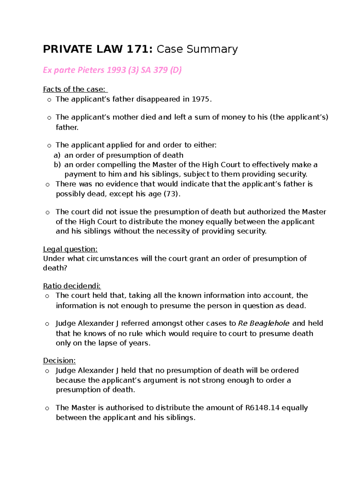 Ex parte Pieters 1993 Case law PRIVATE LAW 171 Case Summary Ex