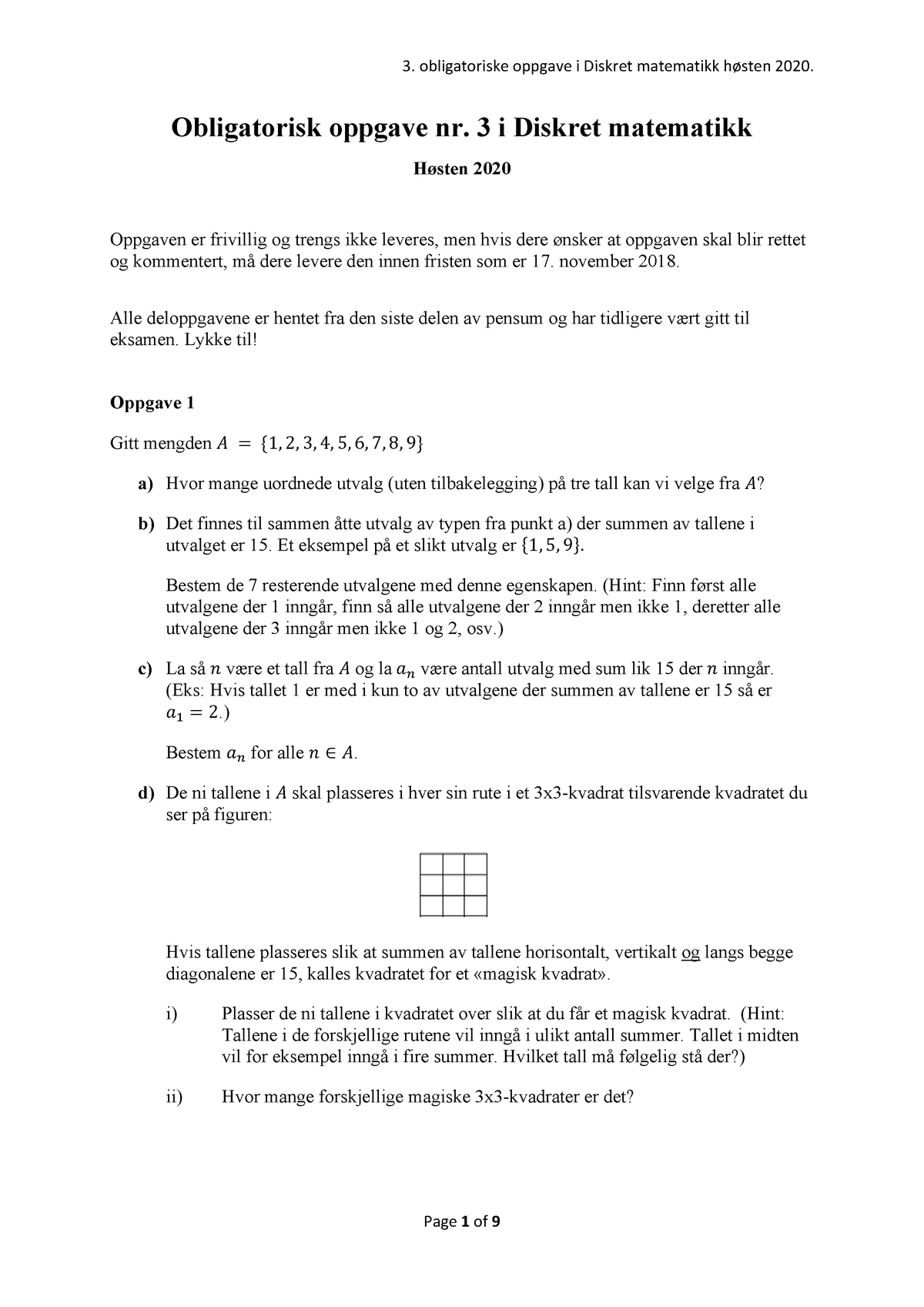 Oblig 3 Spørsmål - Obligatorisk Oppgave Nr. 3 I Diskret Matematikk ...