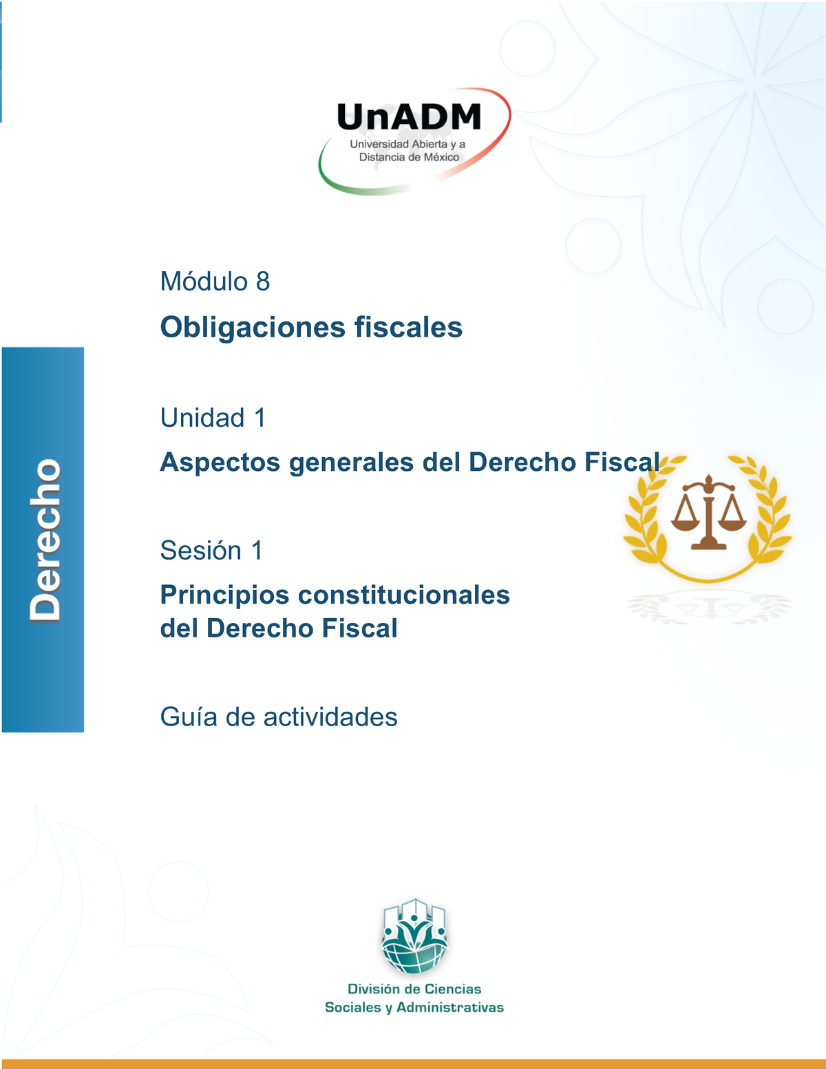 Una Dm M8 U1 S1 Ga Principios Constitucionales Del Derecho Fiscal