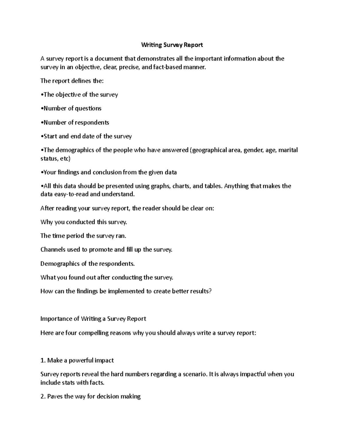 Writing Survey - The report defines the: •The objective of the survey ...