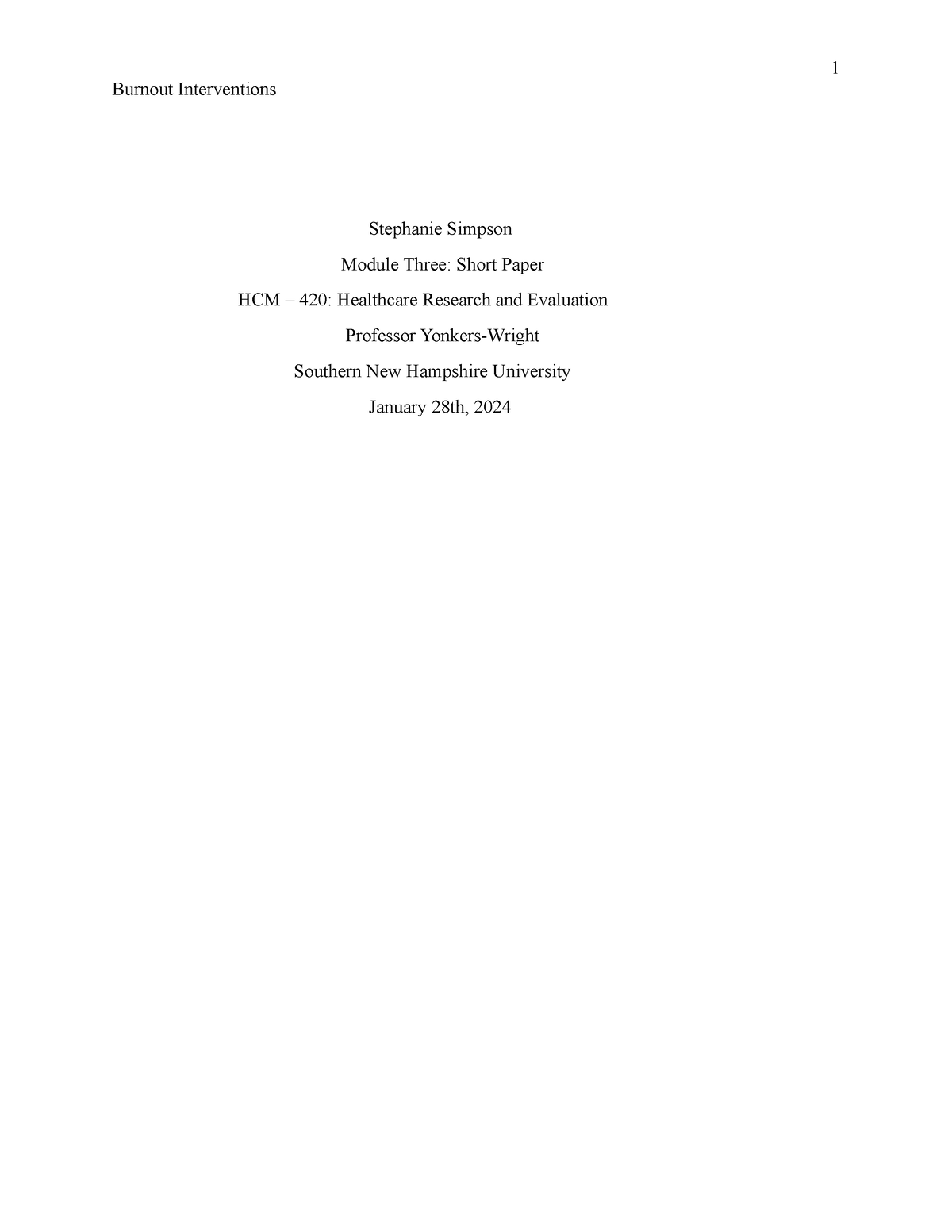 Short Paper 3-1 Burnout Intervention - Burnout Interventions Stephanie ...