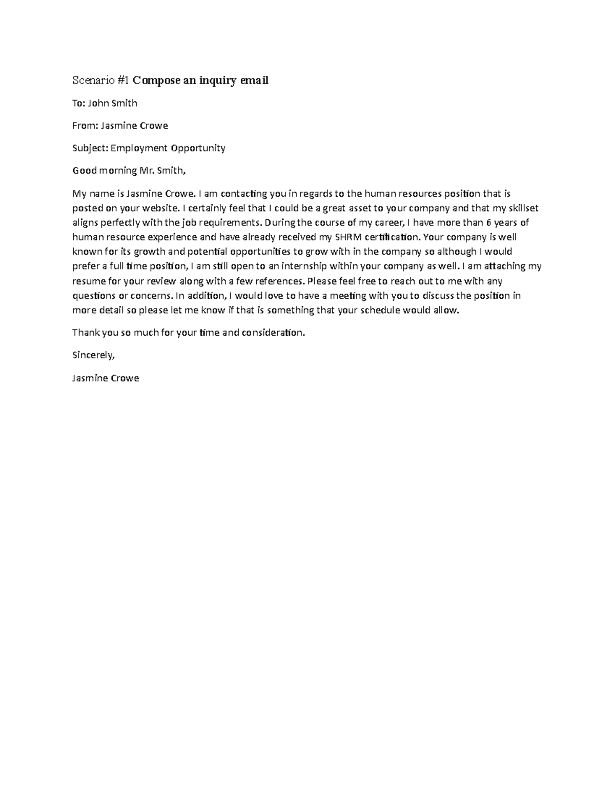 Scenario- Assignment 3 - Scenario #1 Compose an inquiry email To: John ...
