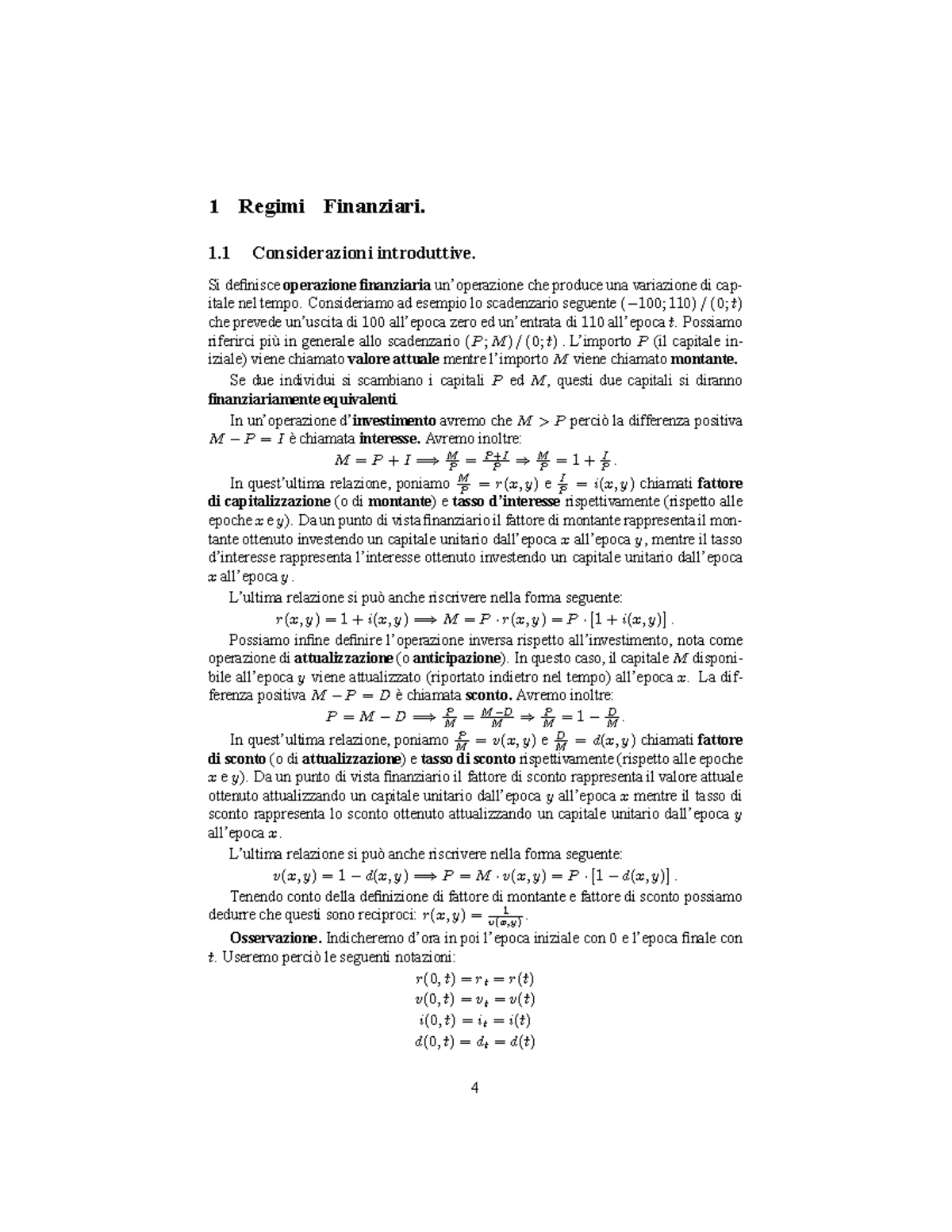 Appunti MATEMATICA FINANZIARIA - 1 Regimi Finanziari. 1 Considerazioni ...