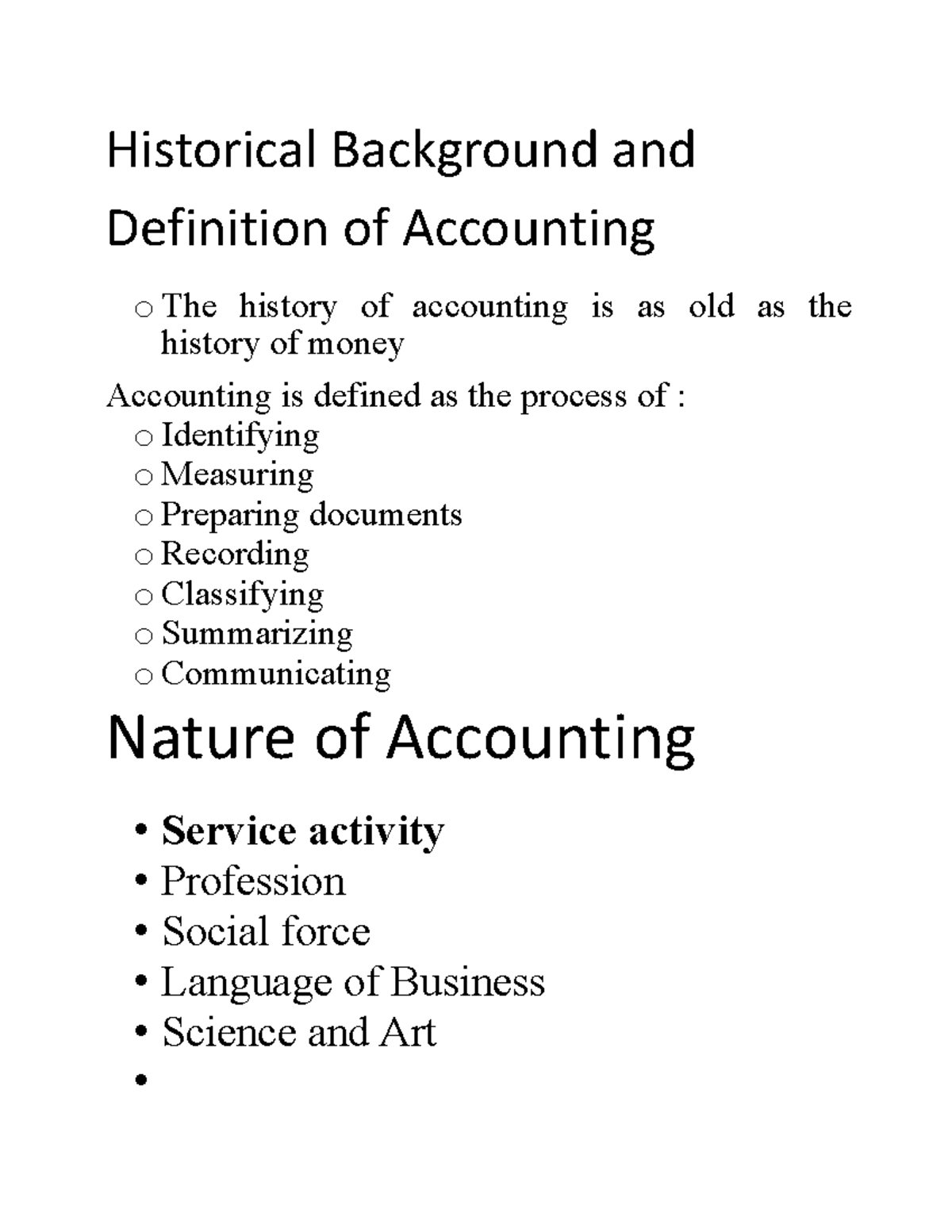 Account Historical Background and Definition of Accounting o The