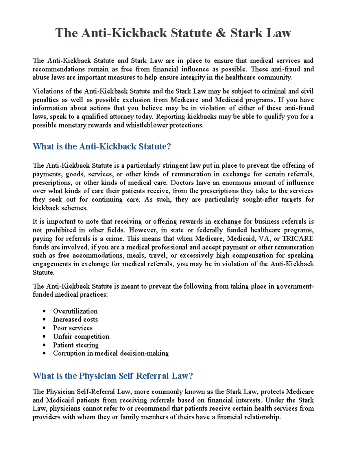 The AntiKickback Statute and Stark Law These antifraud and abuse