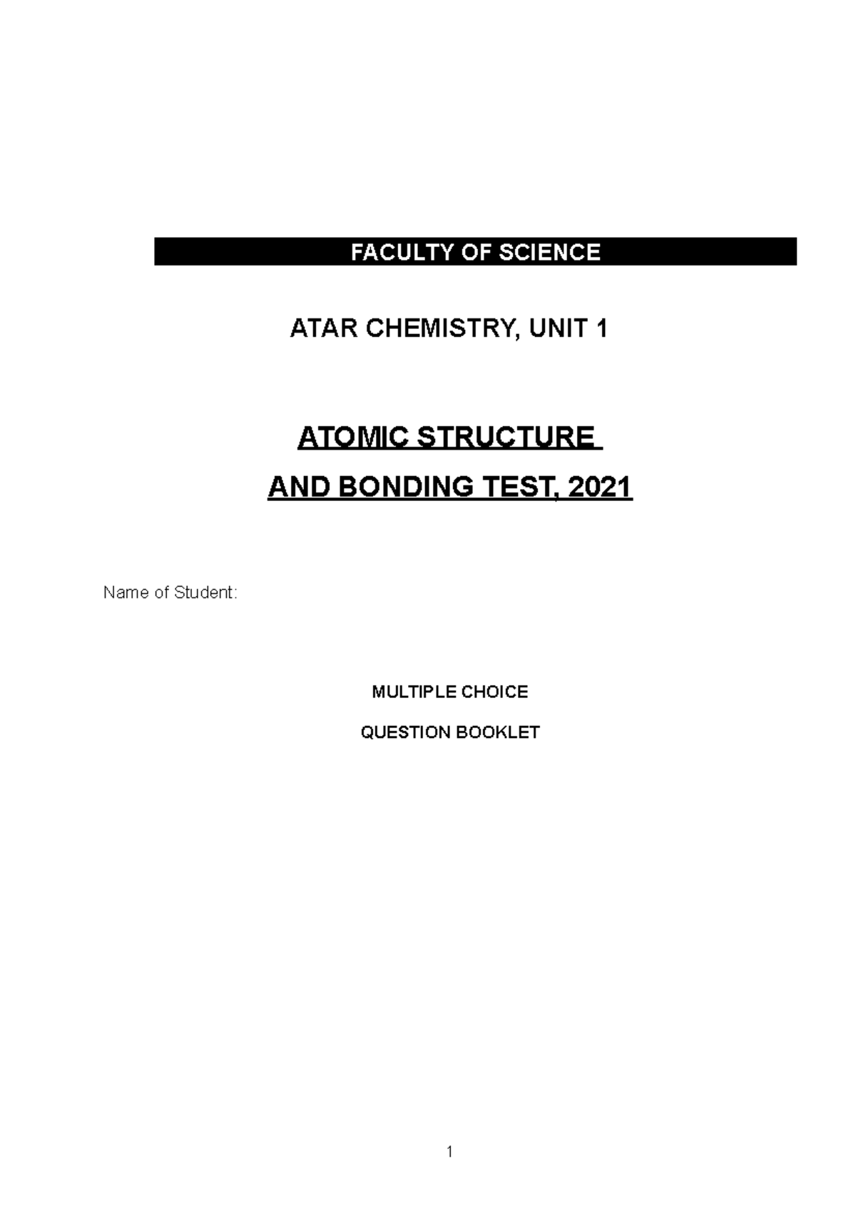 Atomic Structure And Bonding Test 2021 - FACULTY OF SCIENCE ATAR ...