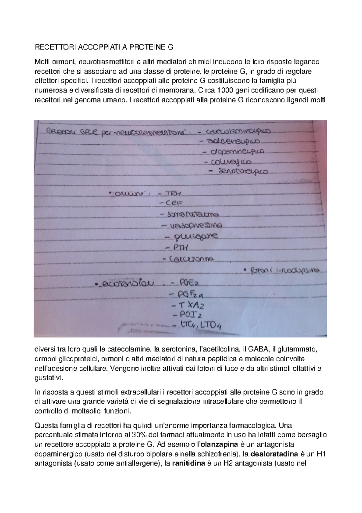 5 Recettori Accoppiati A Proteine G E Segnale Visivo Recettori Accoppiati Proteine Molti Ormoni Neurotrasmettitori Altri Mediatori Chimici Inducono Le Loro Studocu