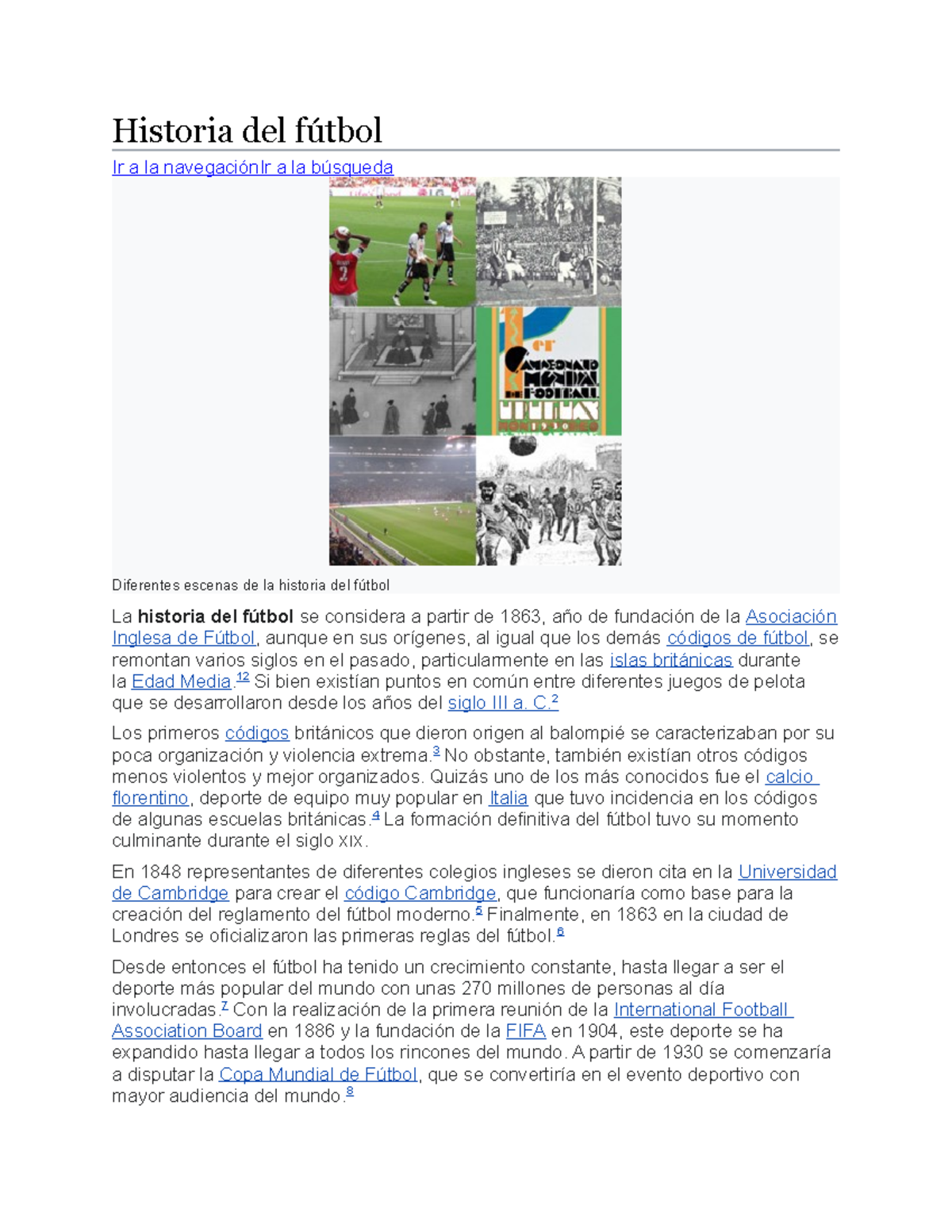 Historia De Futbol Soccer Historia Del F tbol Ir A La Navegaci n Ir A 